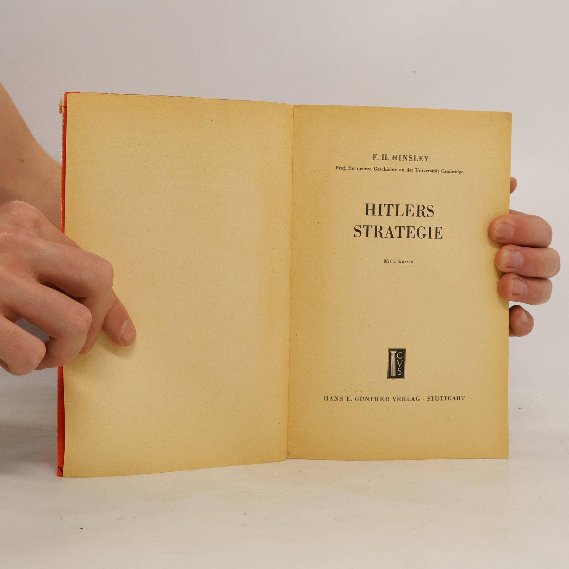 Sir F. H. Hinsley Hitlers Strategie