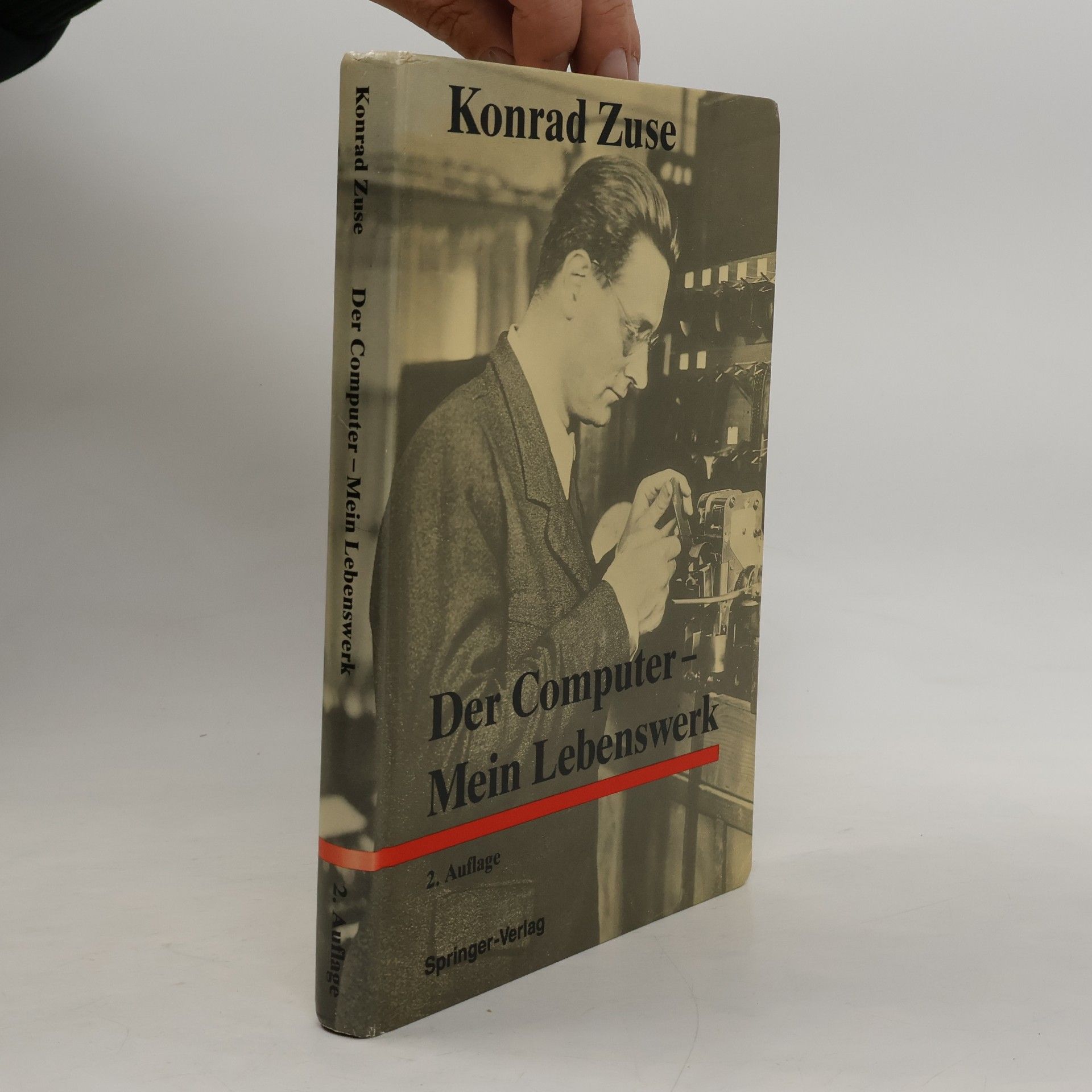 Der Computer, mein Lebenswerk - 2. Auflage