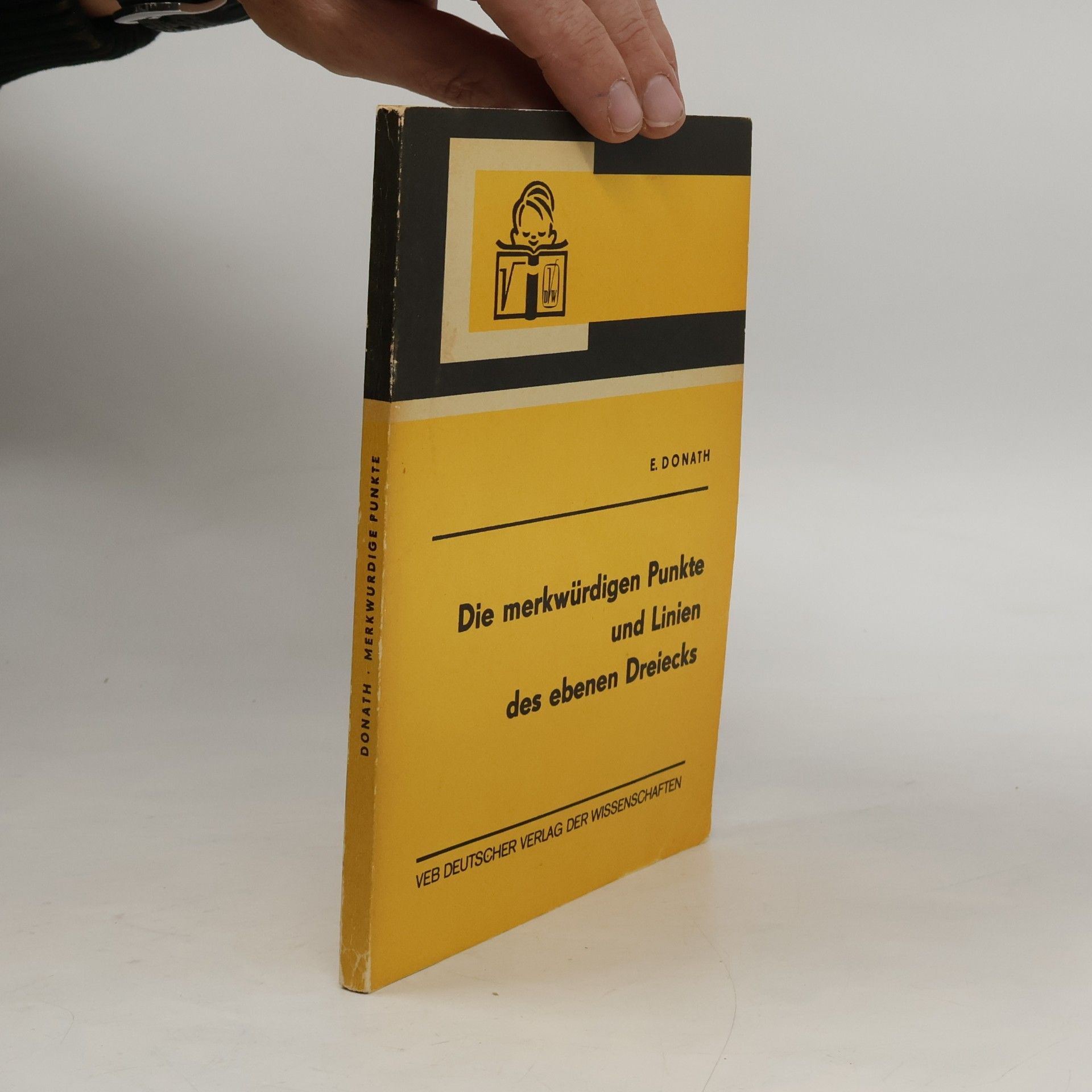 E. Donath Die merkwürdigen Punkte und Linien des ebenen Dreiecks