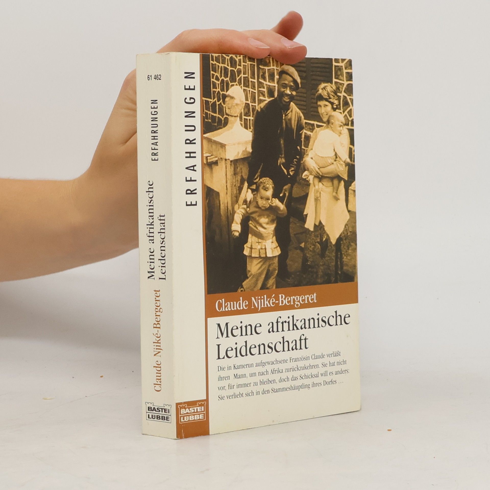 Claude Njiké Bergeret Meine afrikanische Leidenschaft