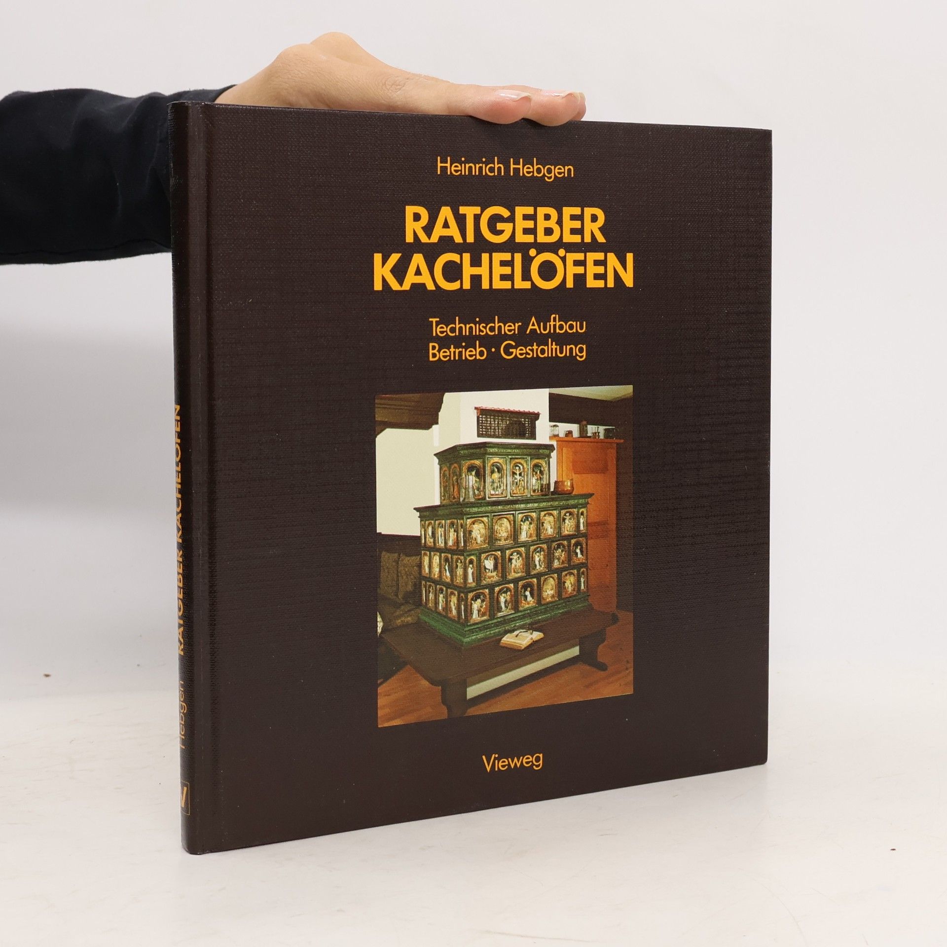 Heinrich Hebgen Ratgeber Kachelöfen