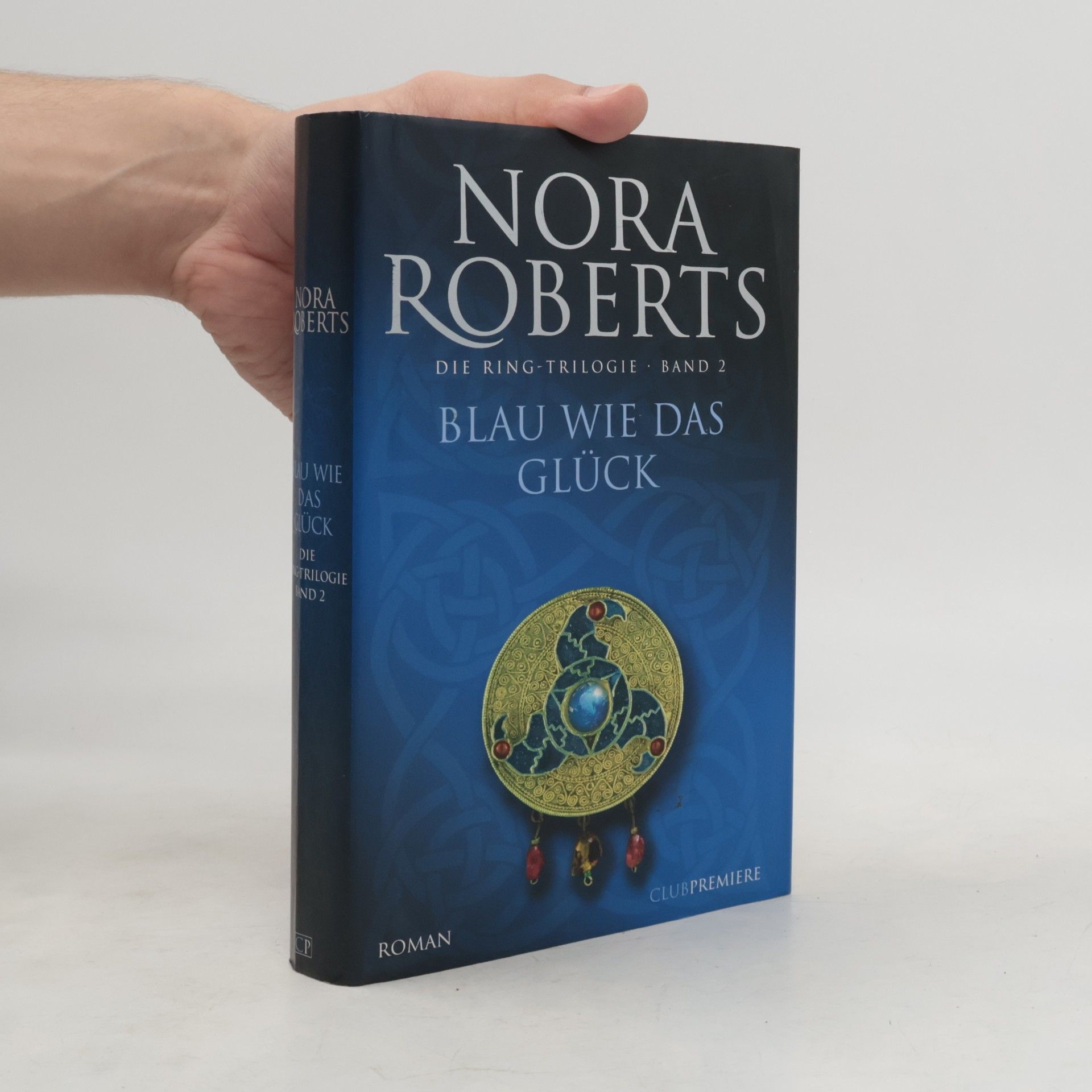Nora Roberts Blau wie das Glück