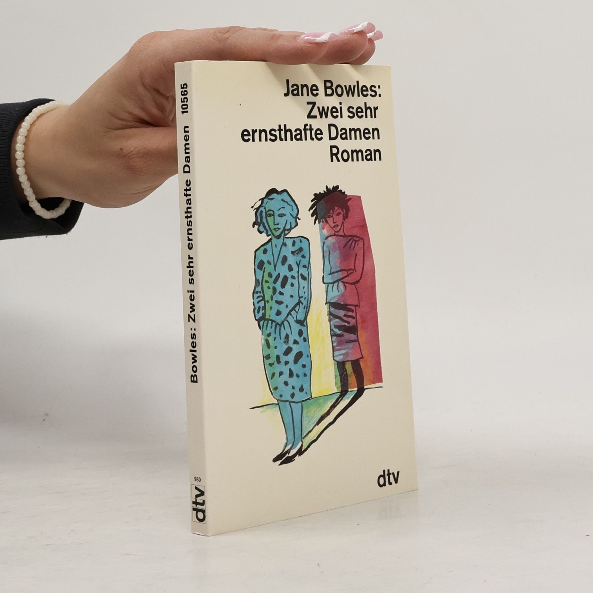 Jane Bowles Zwei sehr ernsthafte Damen