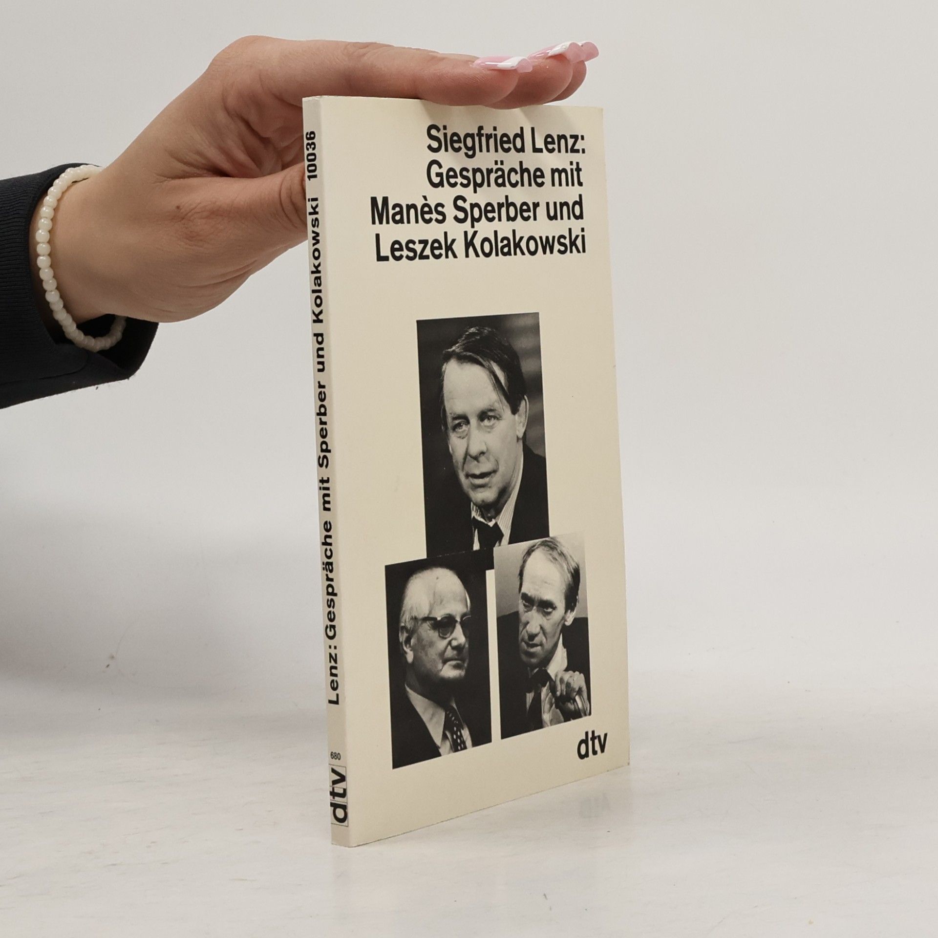 Gespräche mit Manès Sperber und Leszek Kolakowski