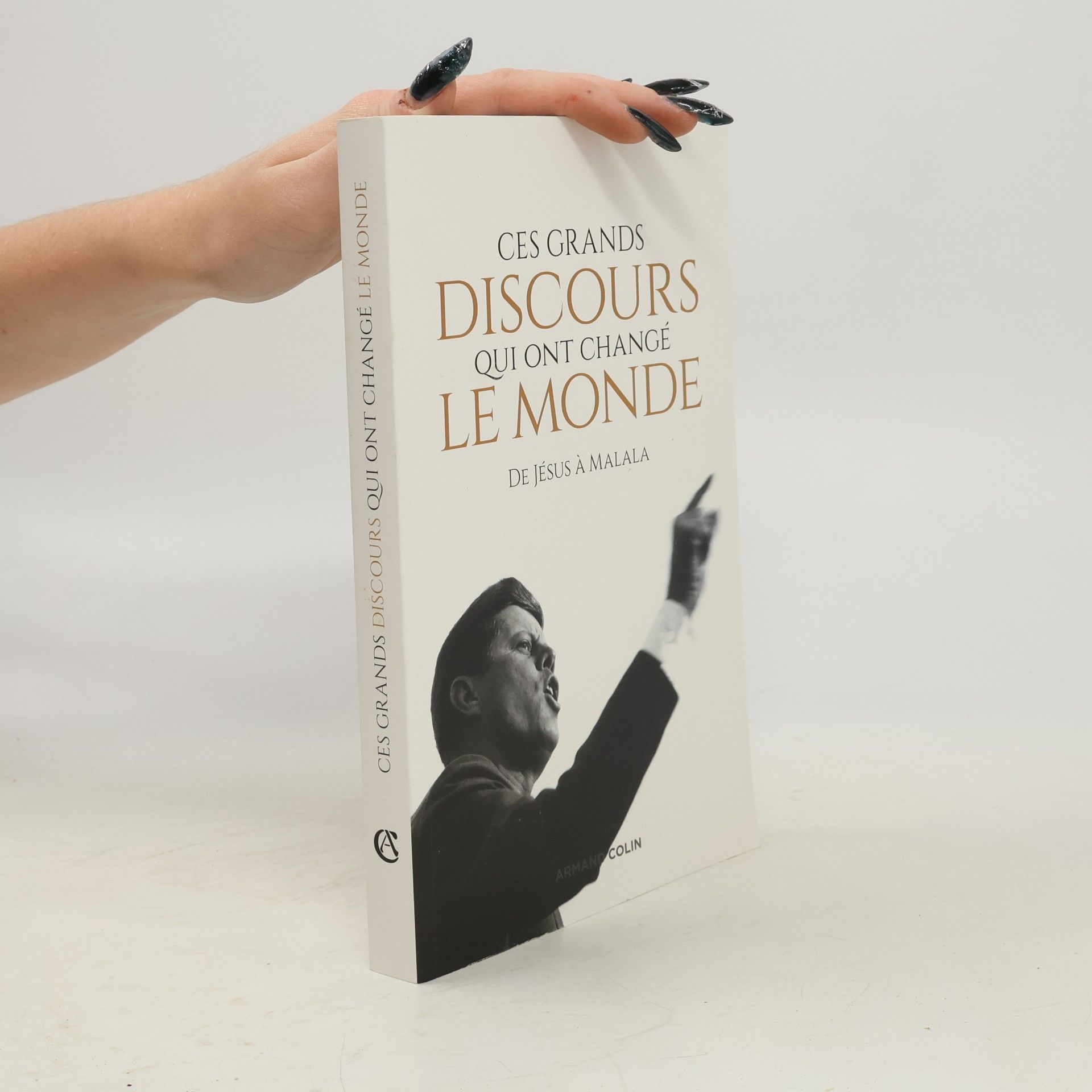 Ces grands discours qui ont changé le monde