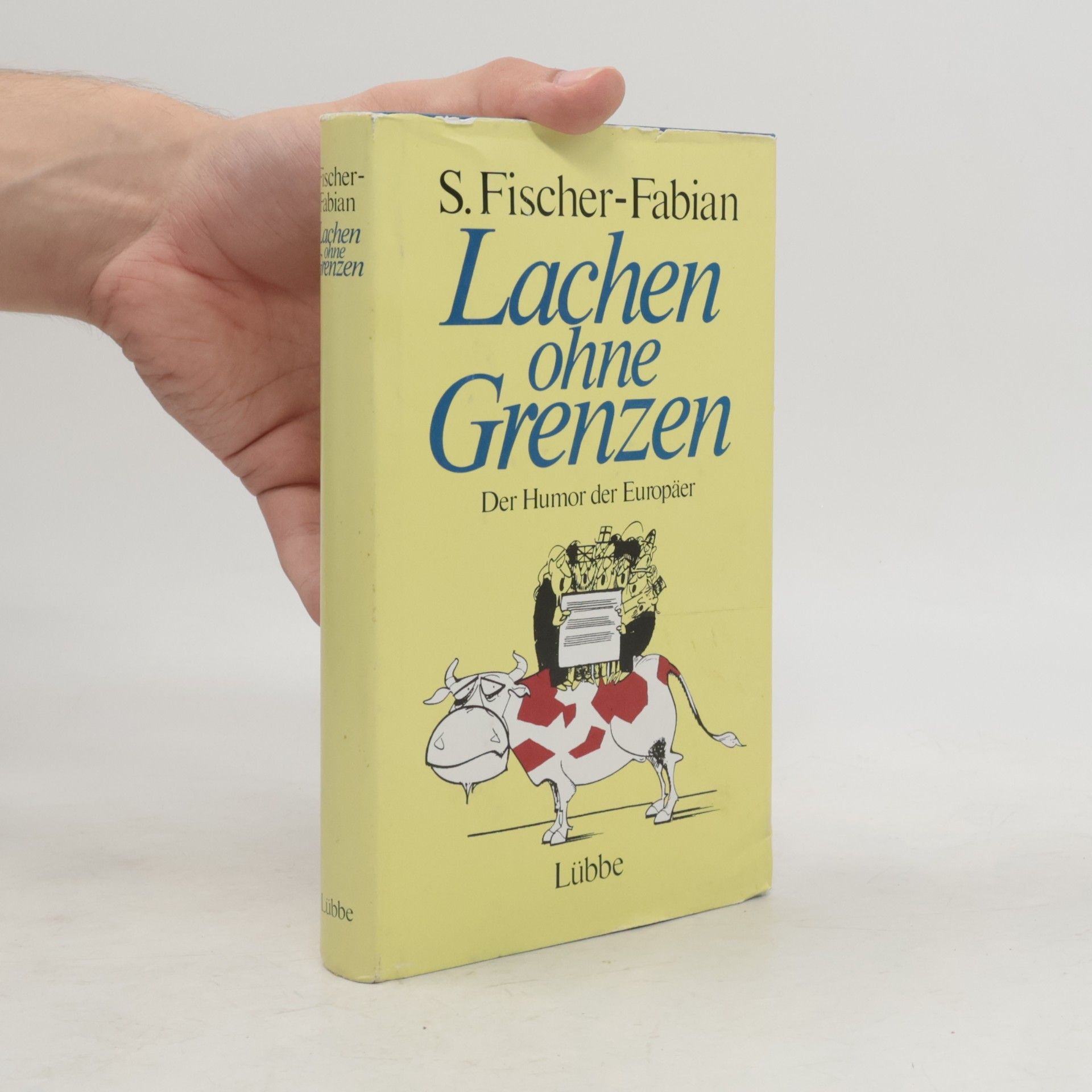 Siegfried Fischer-Fabian Lachen ohne Grenzen