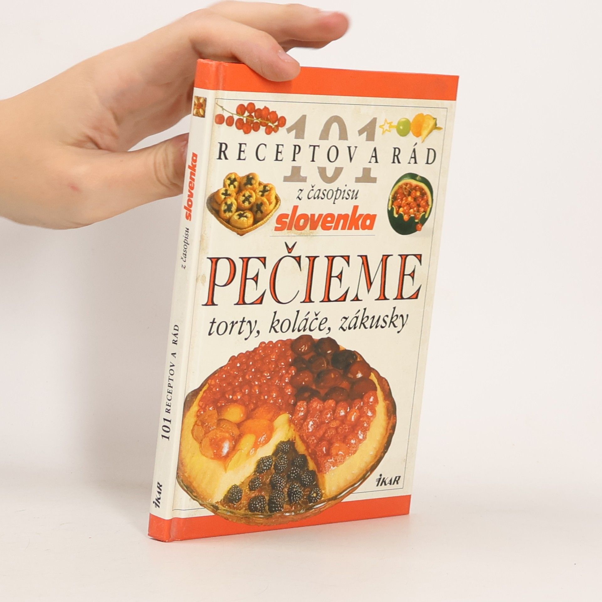 Pečieme torty, koláče, zákusky