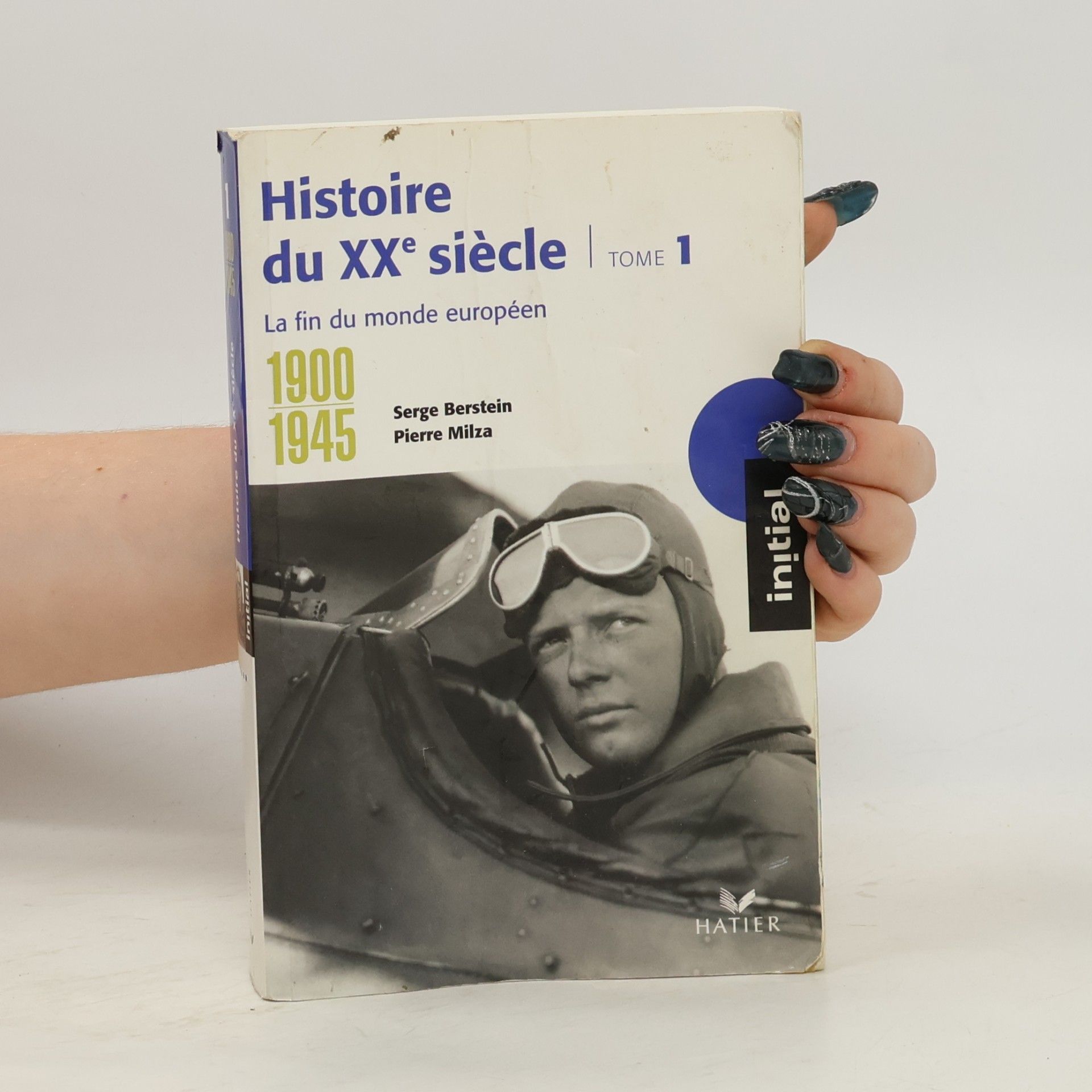 Serge Berstein Histoire du XXe siècle 1