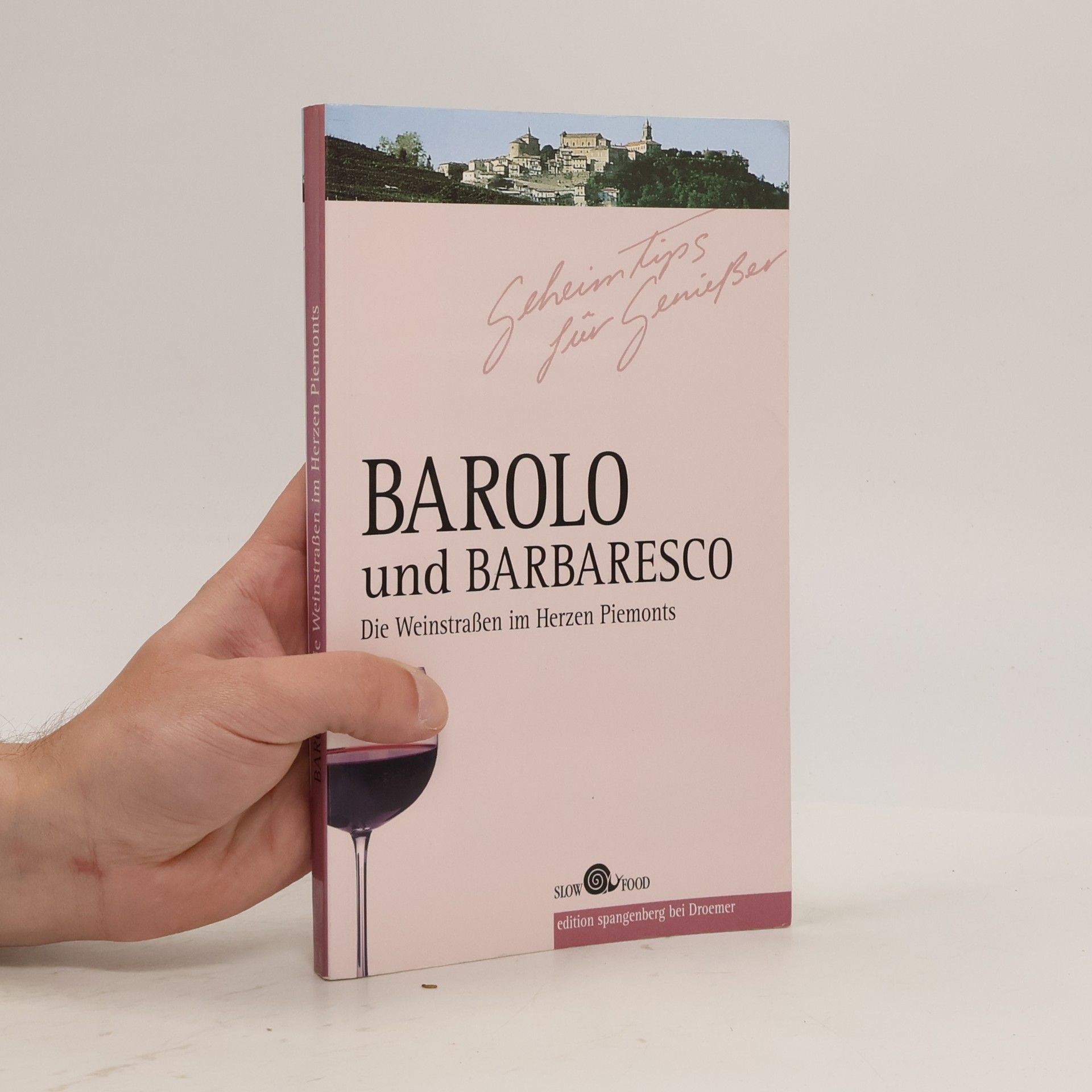 Barolo und Barbaresco