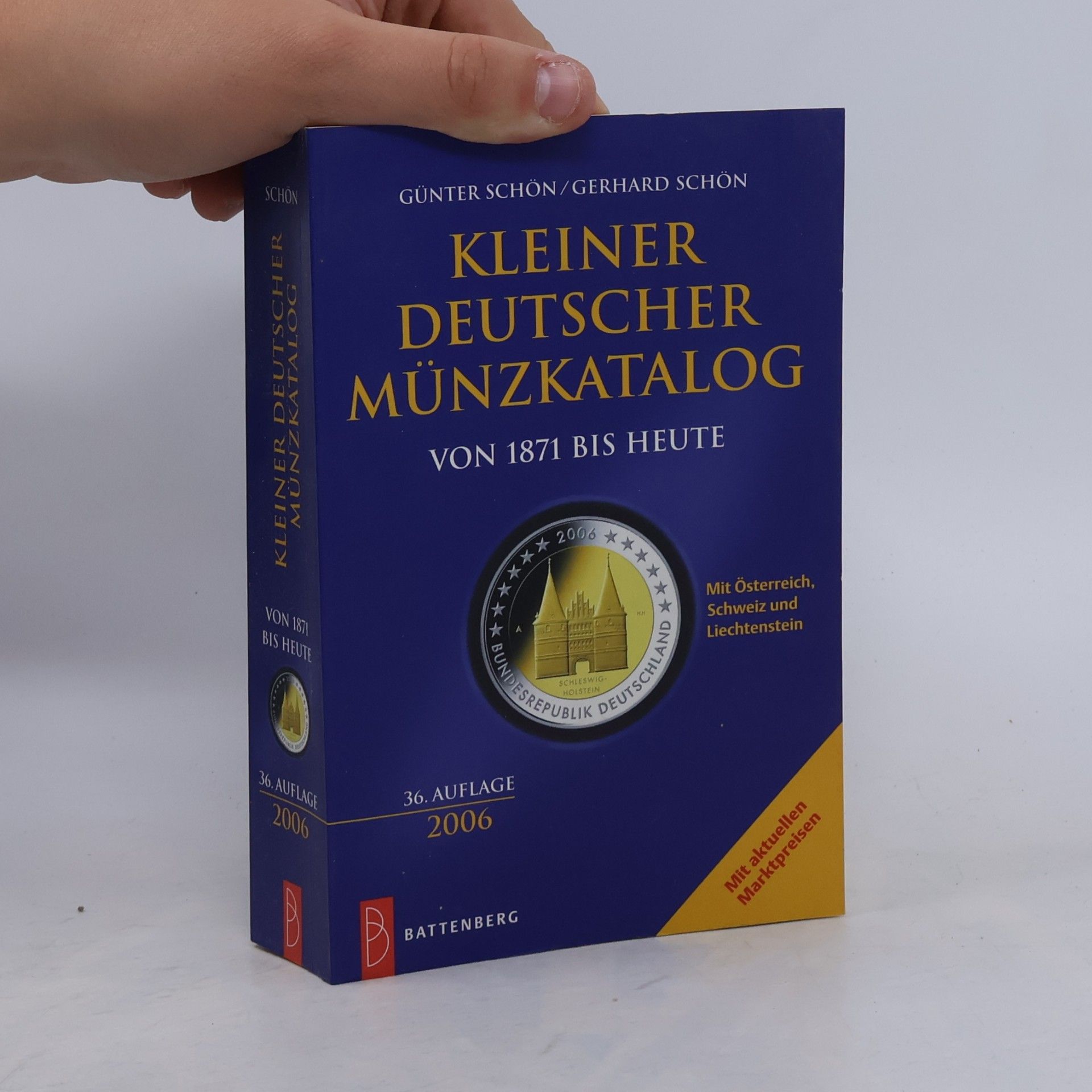 Günter Schön Kleiner deutscher Münzkatalog von 1871 bis heute