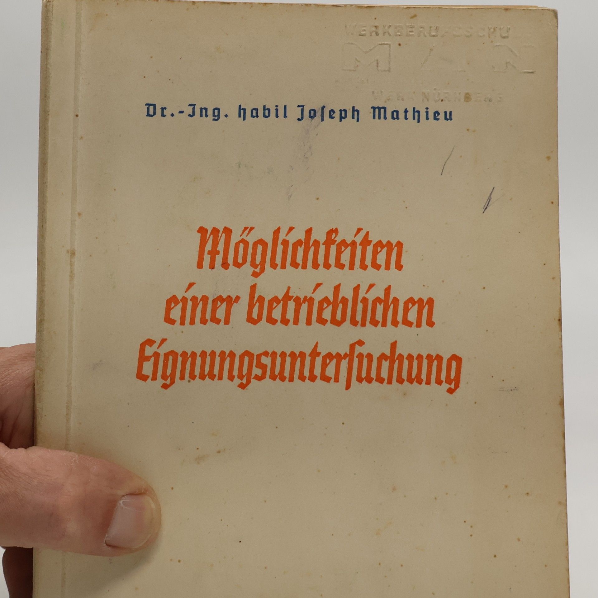Christophe Joseph-Mathieu Möglichkeiten einer betrieblichen Eignungsuntersuchung
