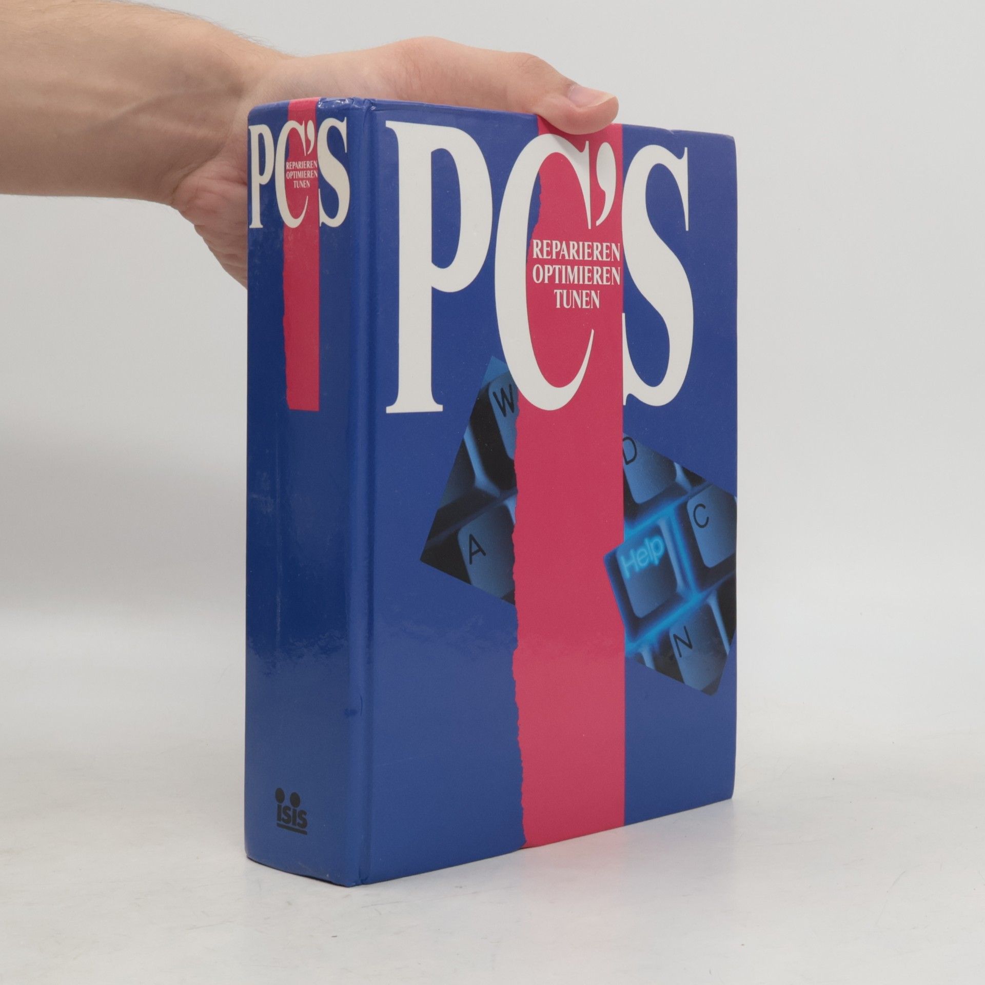 Kolektiv autorů PC's reparieren, optimieren, tunen
