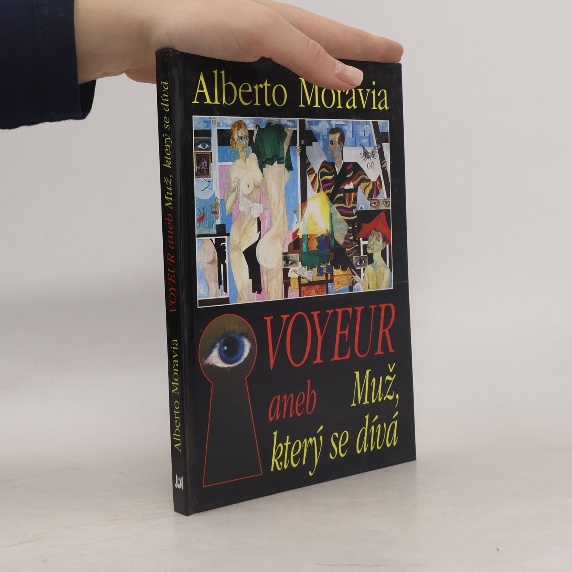 Voyeur, aneb, Muž, který se dívá