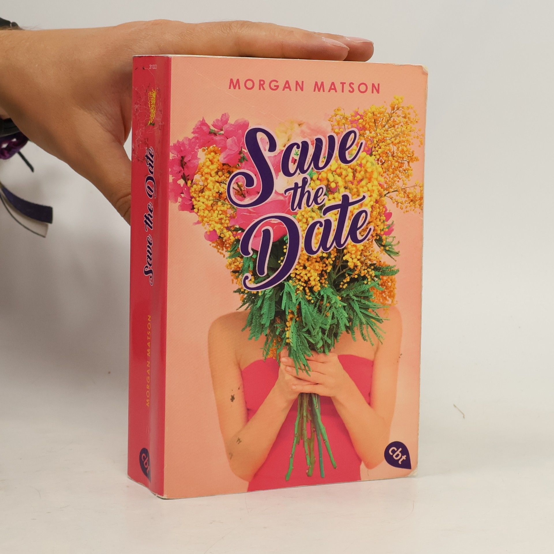 Morgan Matson Save the Date. Eine Hochzeit, die Liebe und andere Katastrophen