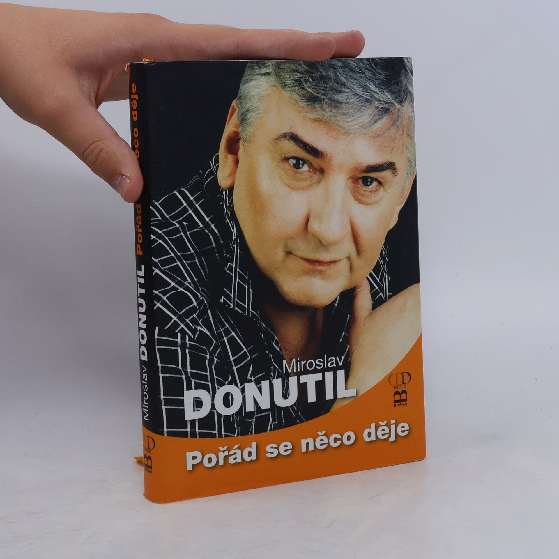 Miroslav Donutil Pořád se něco děje