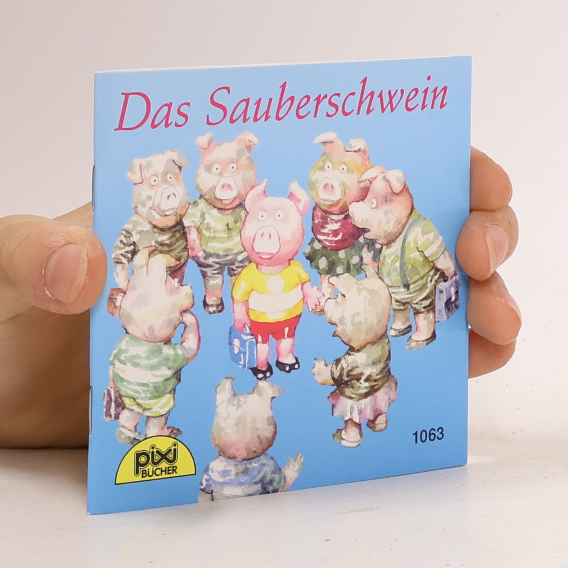 AA.VV. Das Sauberschwein