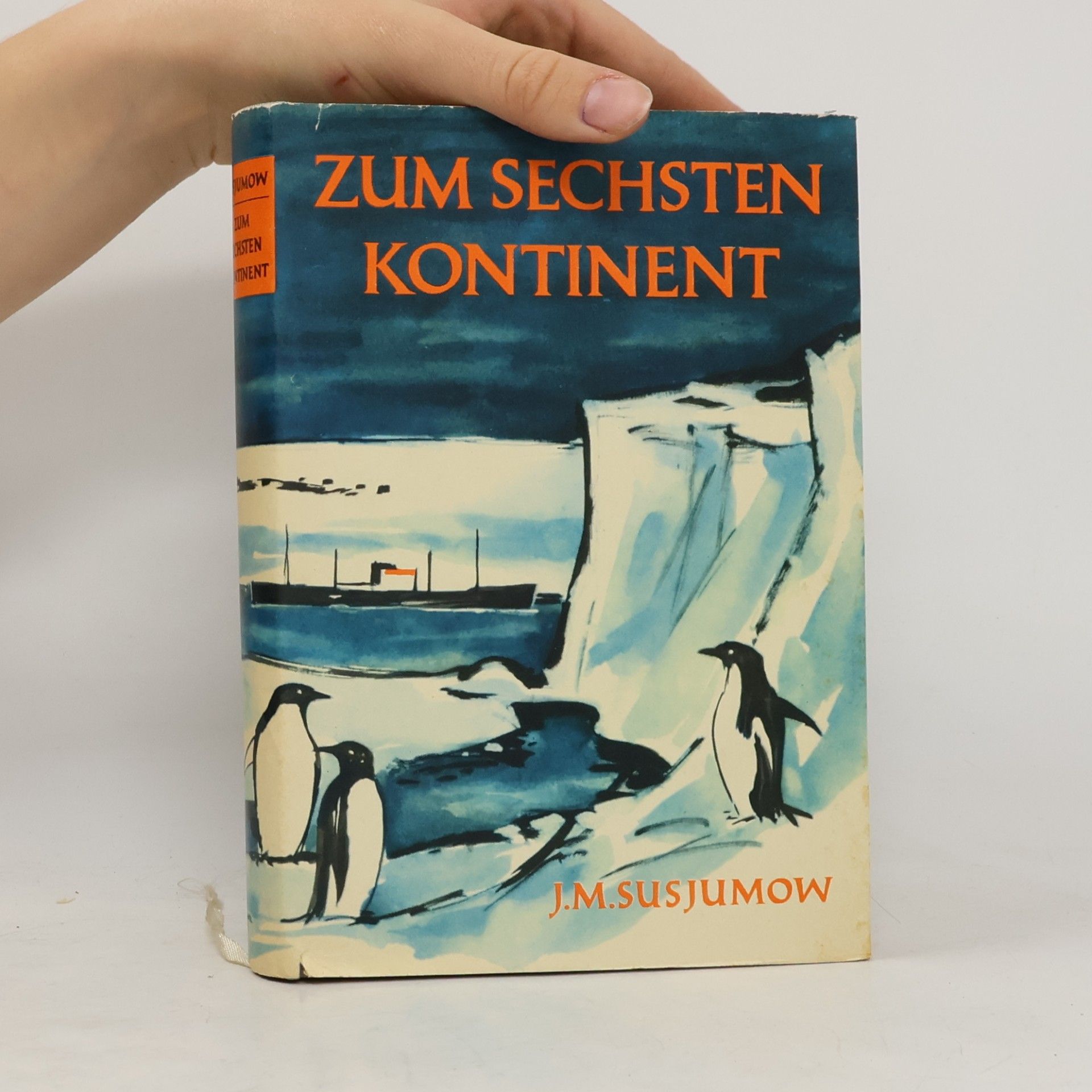 J. M. Susjumow Zum sechsten Kontinent