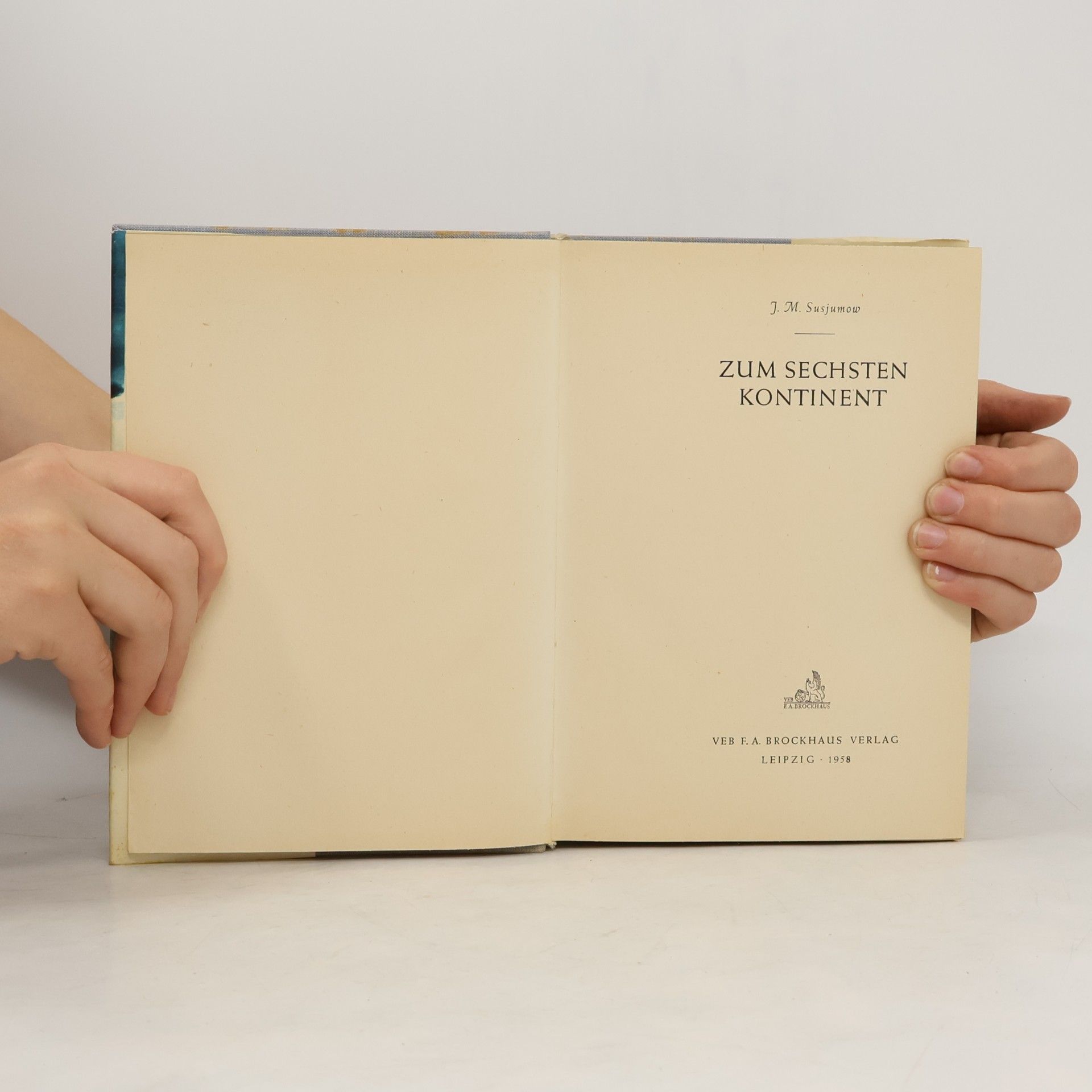 J. M. Susjumow Zum sechsten Kontinent