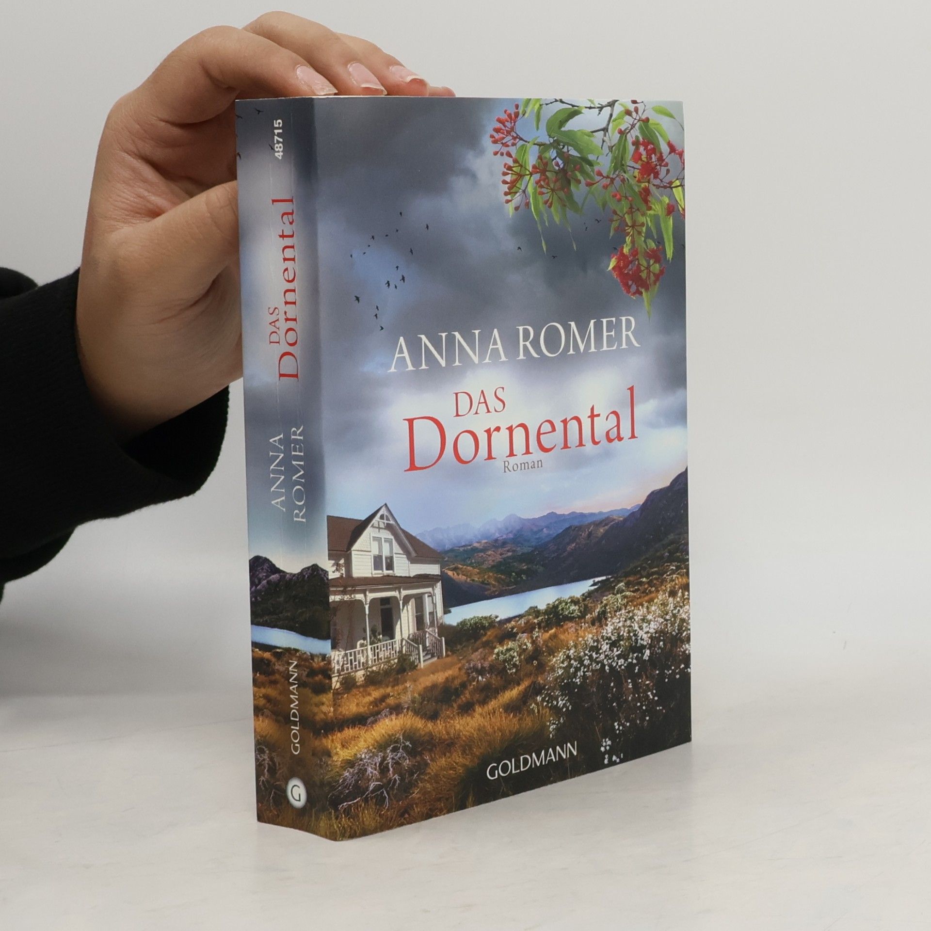 Anna Romer Das Dornental : roman