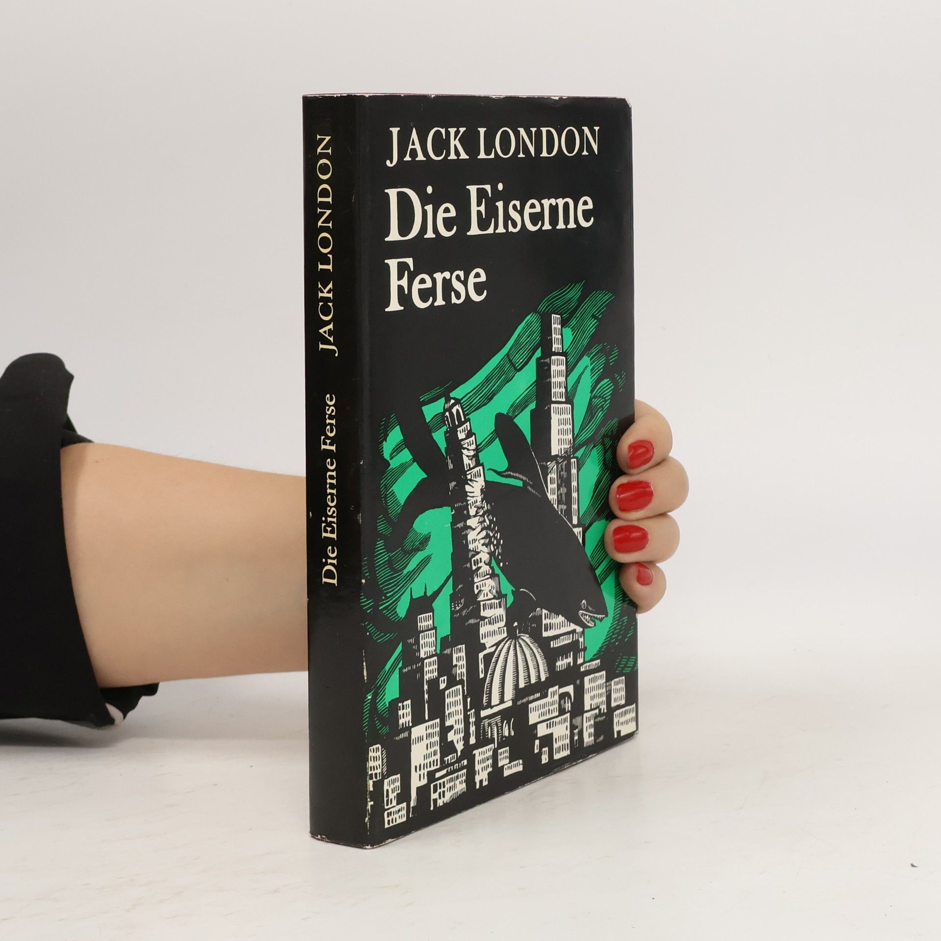 Jack London Die Eiserne Ferse