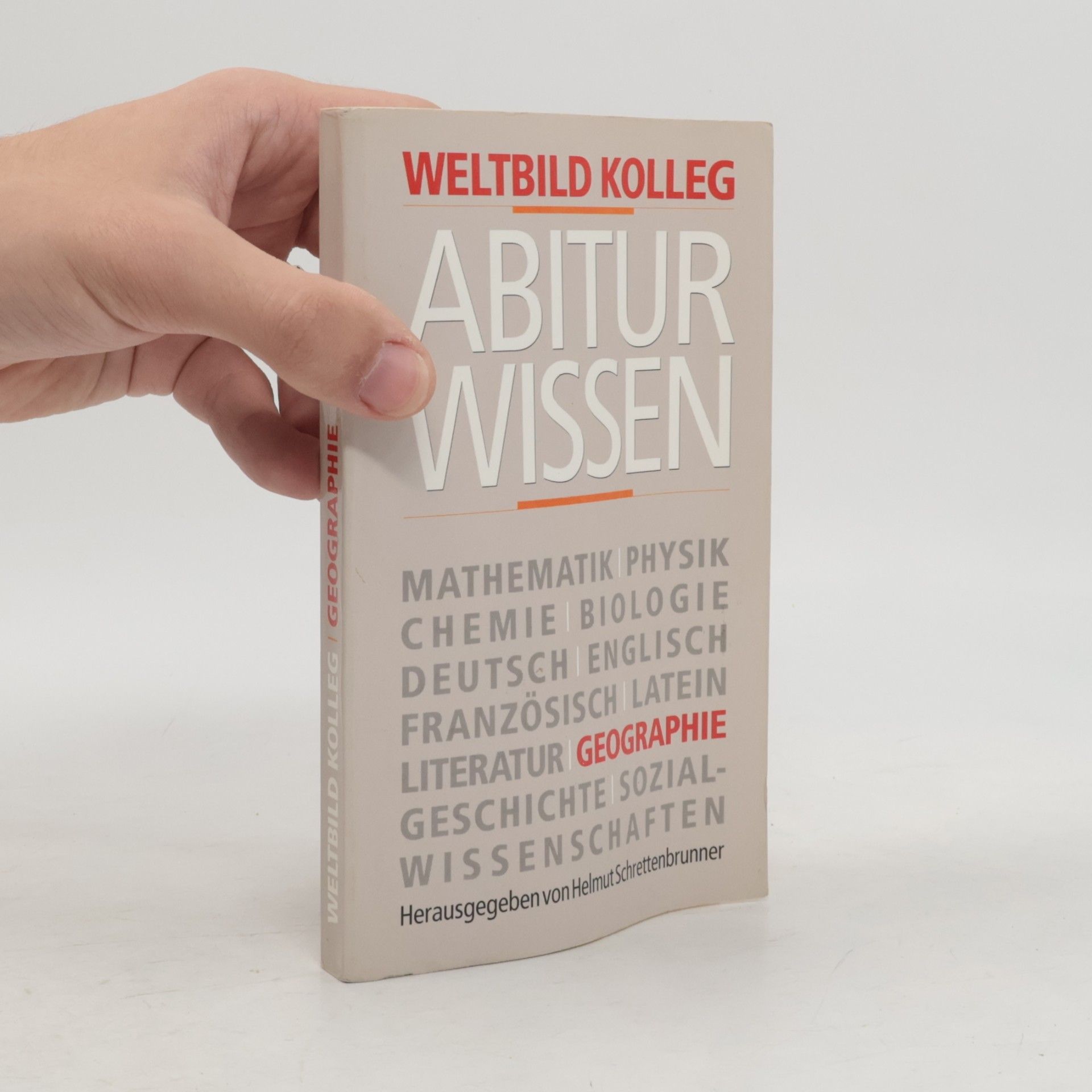Autorenkollektiv Abitur Wissen. Geographie
