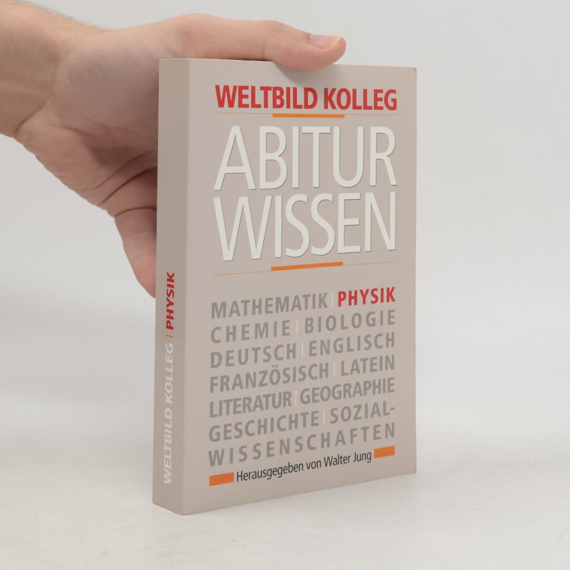Kolektív autorov Abitur Wissen. Physik