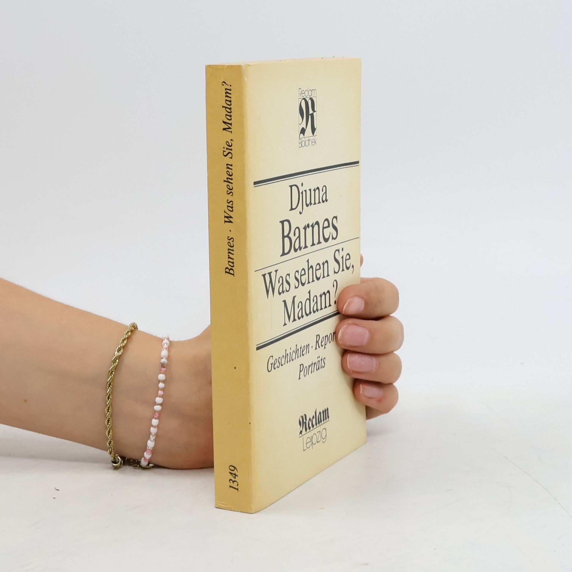 Djuna Barnes Was sehen Sie, Madame?
