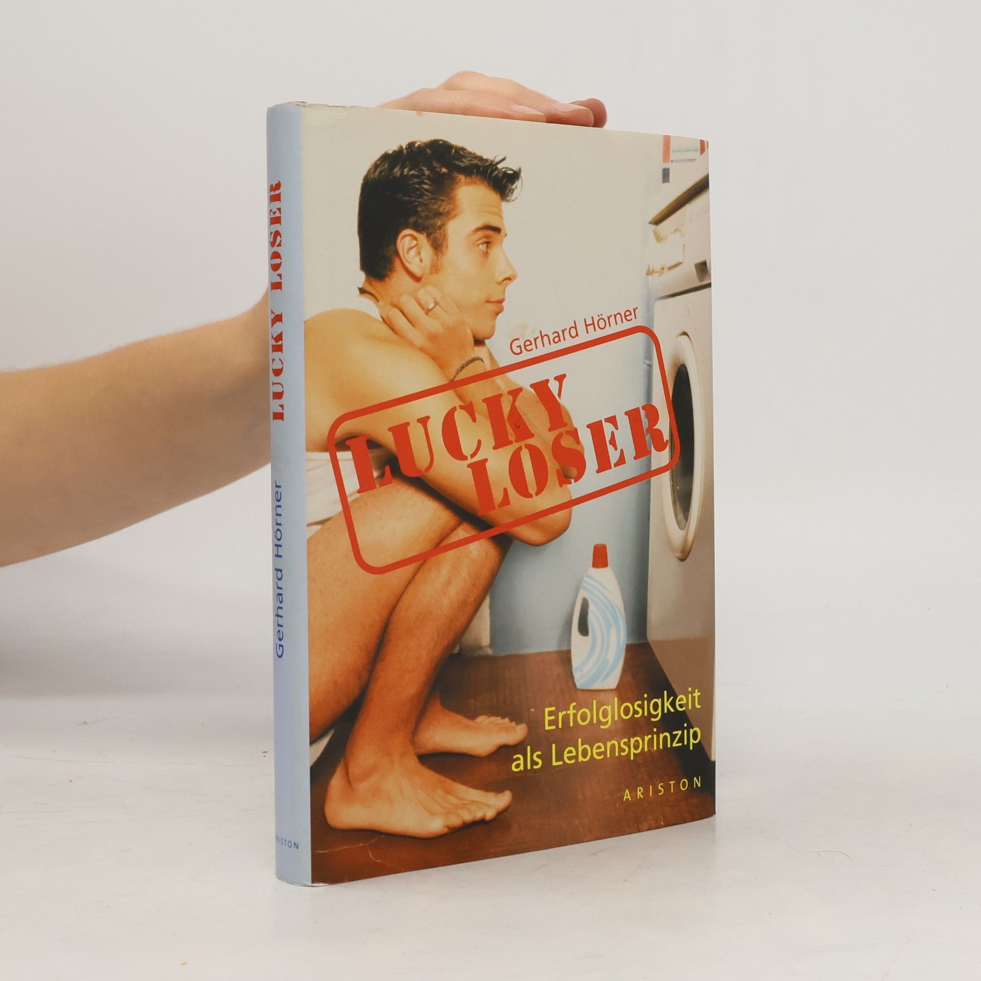 Gerhard Hörner Lucky loser