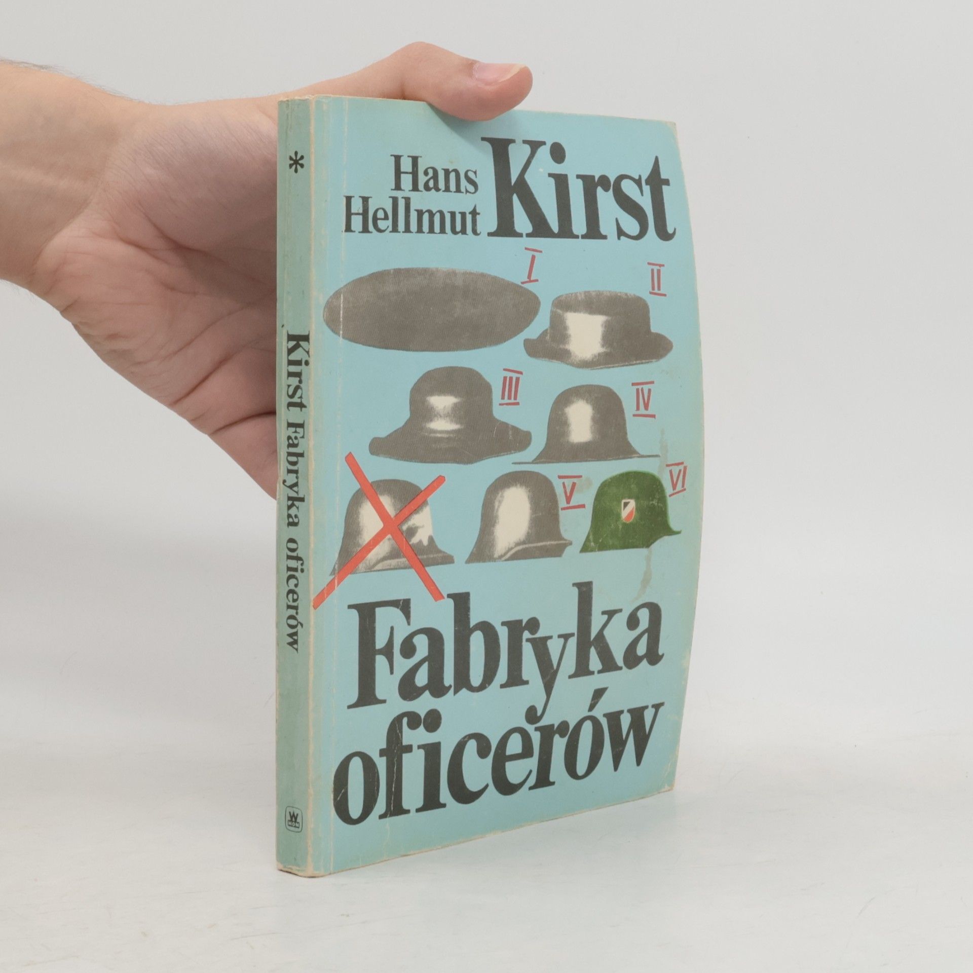Hans Hellmut Kirst Fabryka oficerów