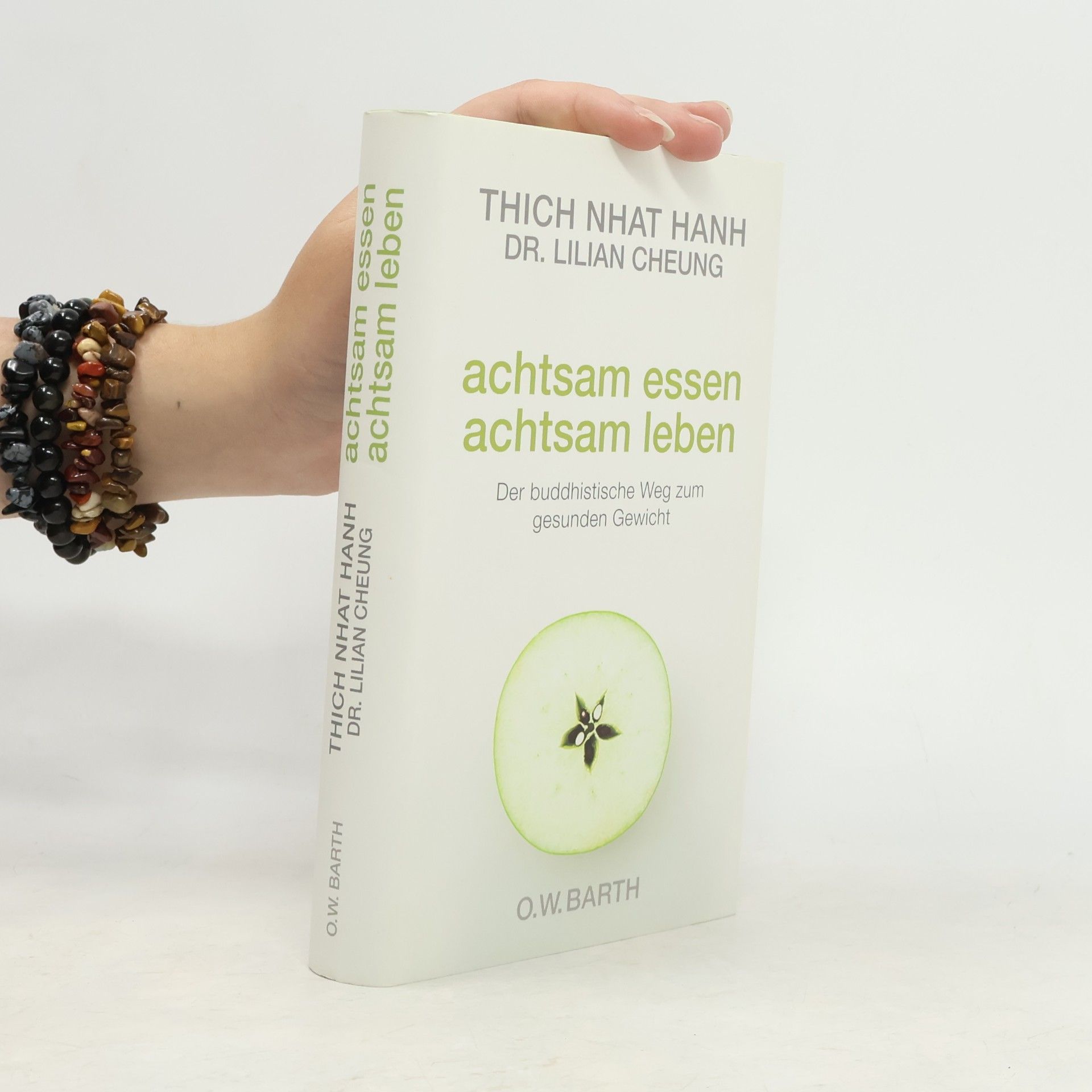 Thích Nhất Hạnh Achtsam essen - achtsam leben