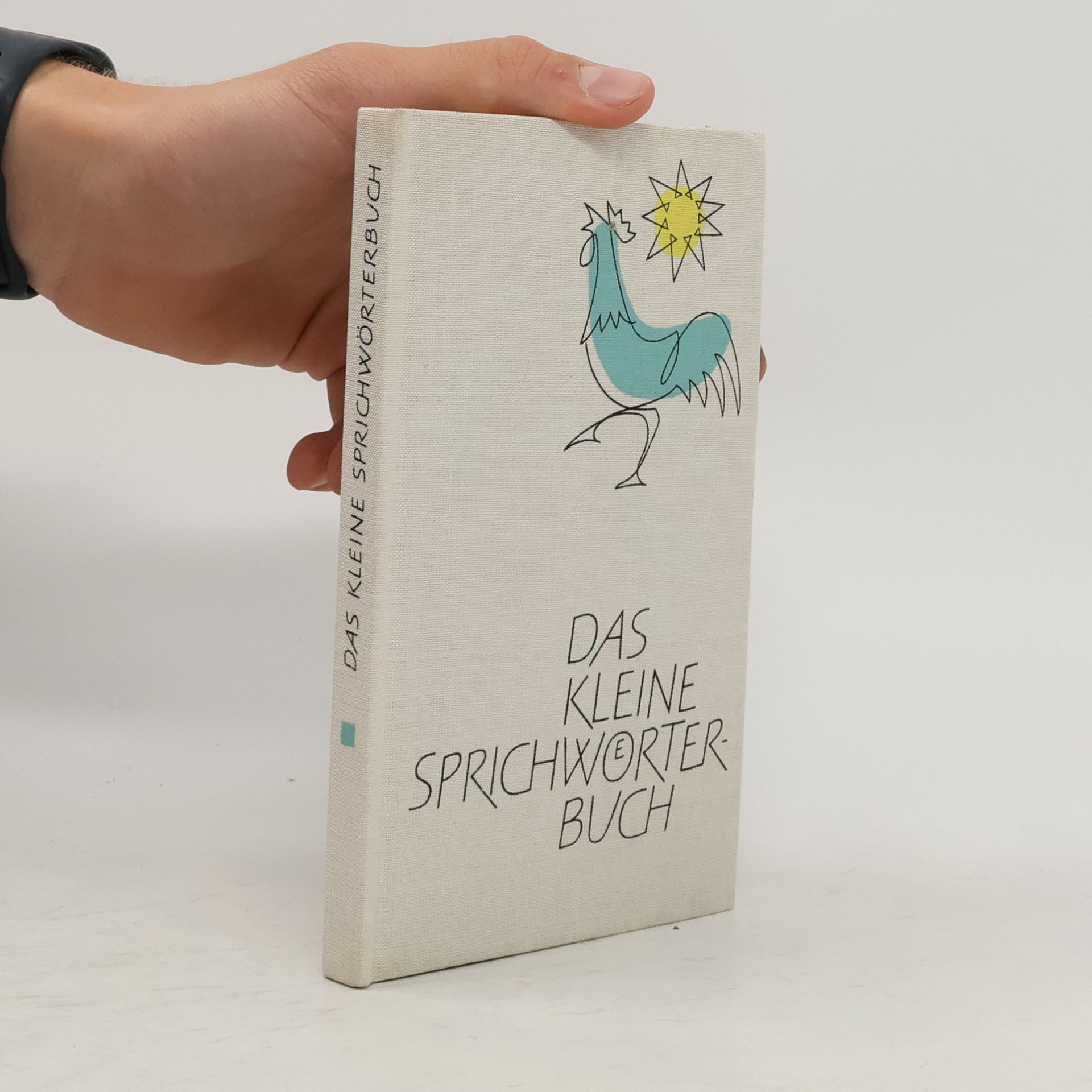 Autorenkollektiv Das kleine Sprichwörterbuch