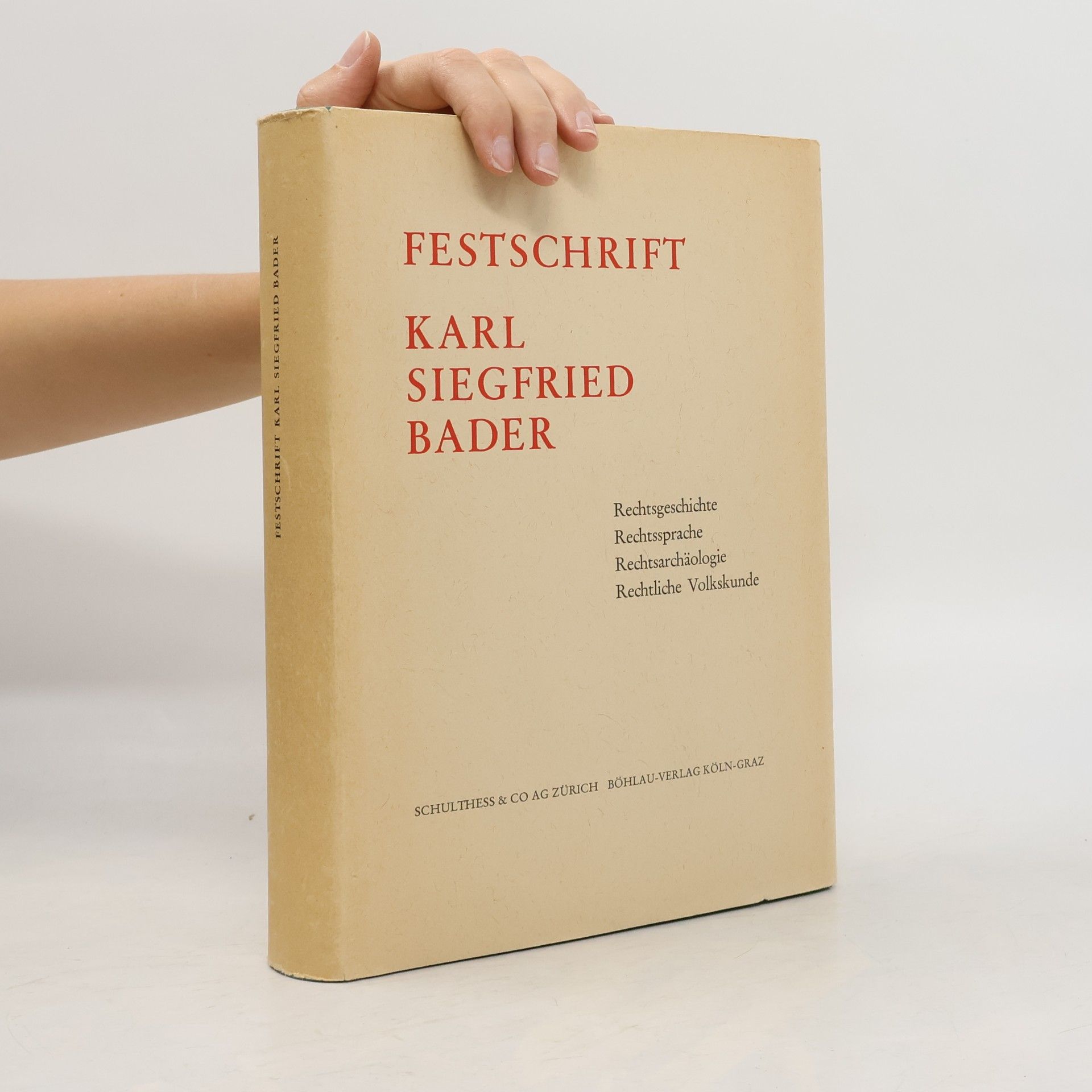kolektiv Festschrift Karl Siegfried Bader