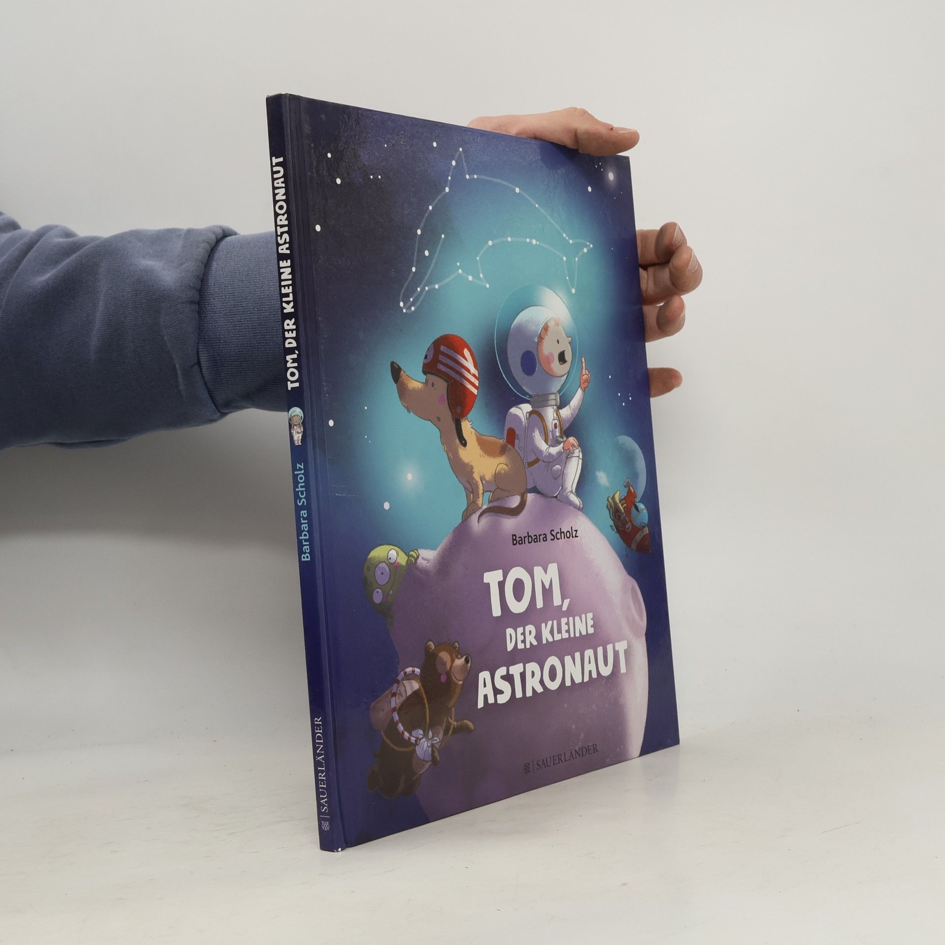 Barbara Scholz Tom, der kleine Astronaut