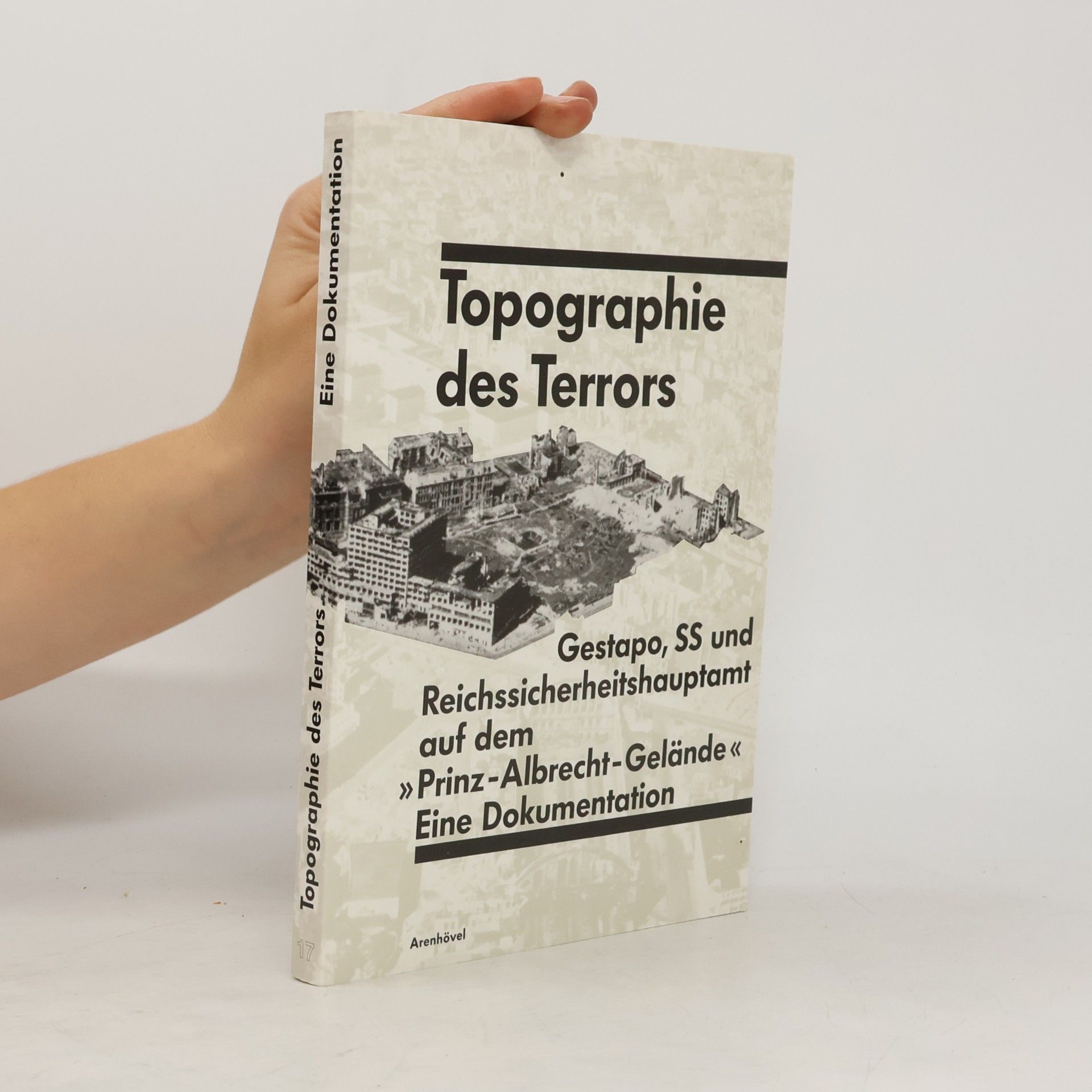 Reinhard Rürup Topographie des Terrors