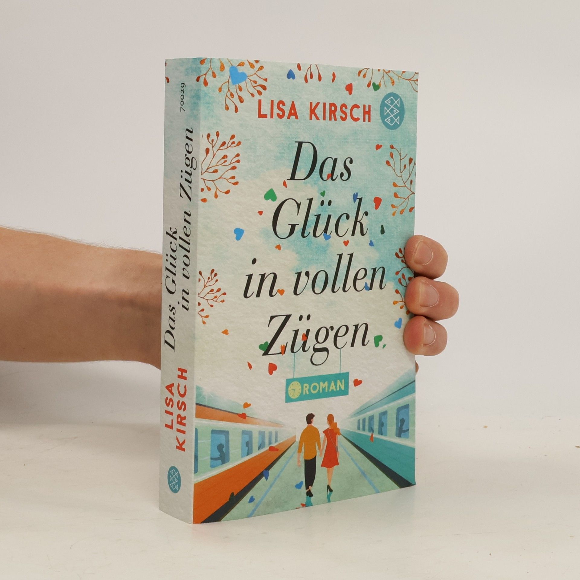 Lisa Kirsch Das Glück in vollen Zügen