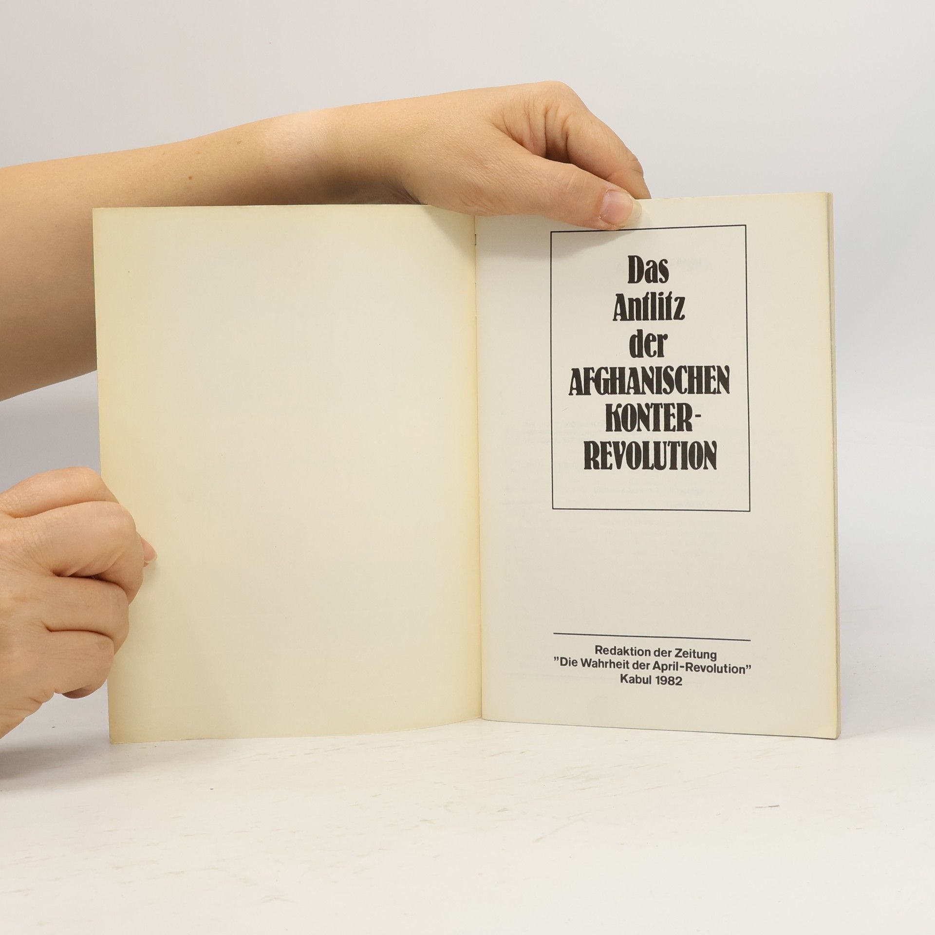 Autorenkollektiv Das Antlitz der afghanischen Konterrevolution