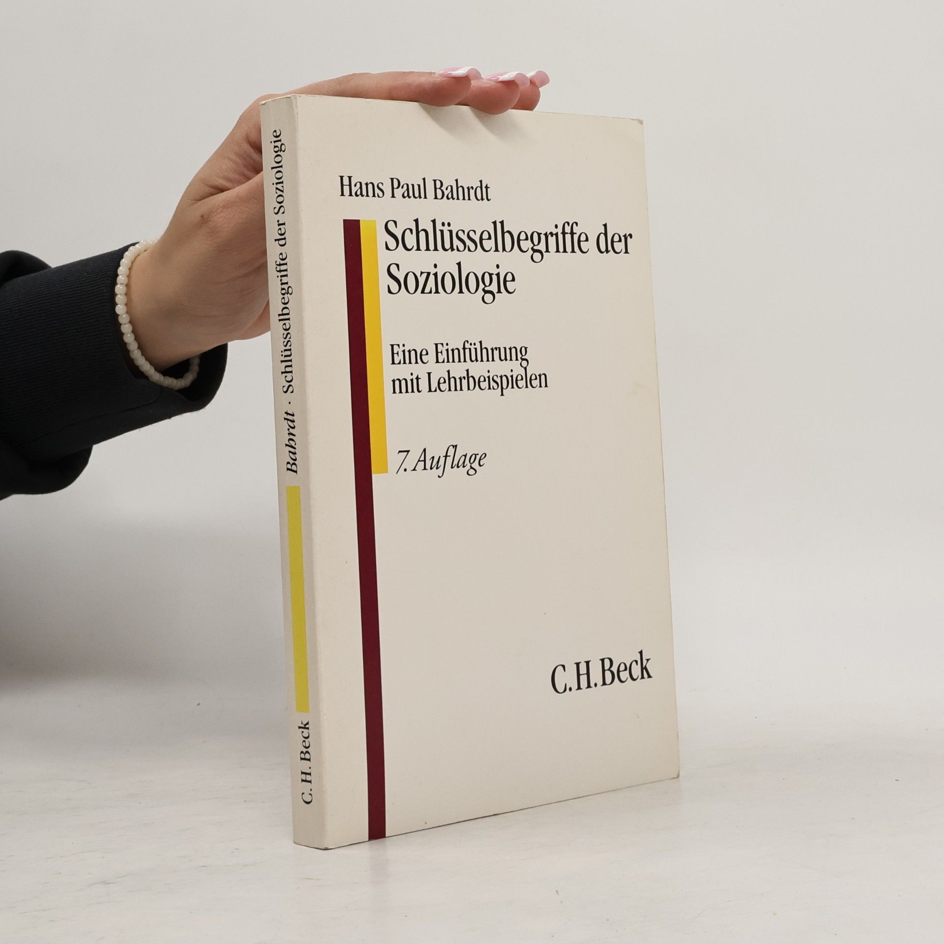 Hans Paul Bahrdt Schlüsselbegriffe der Soziologie