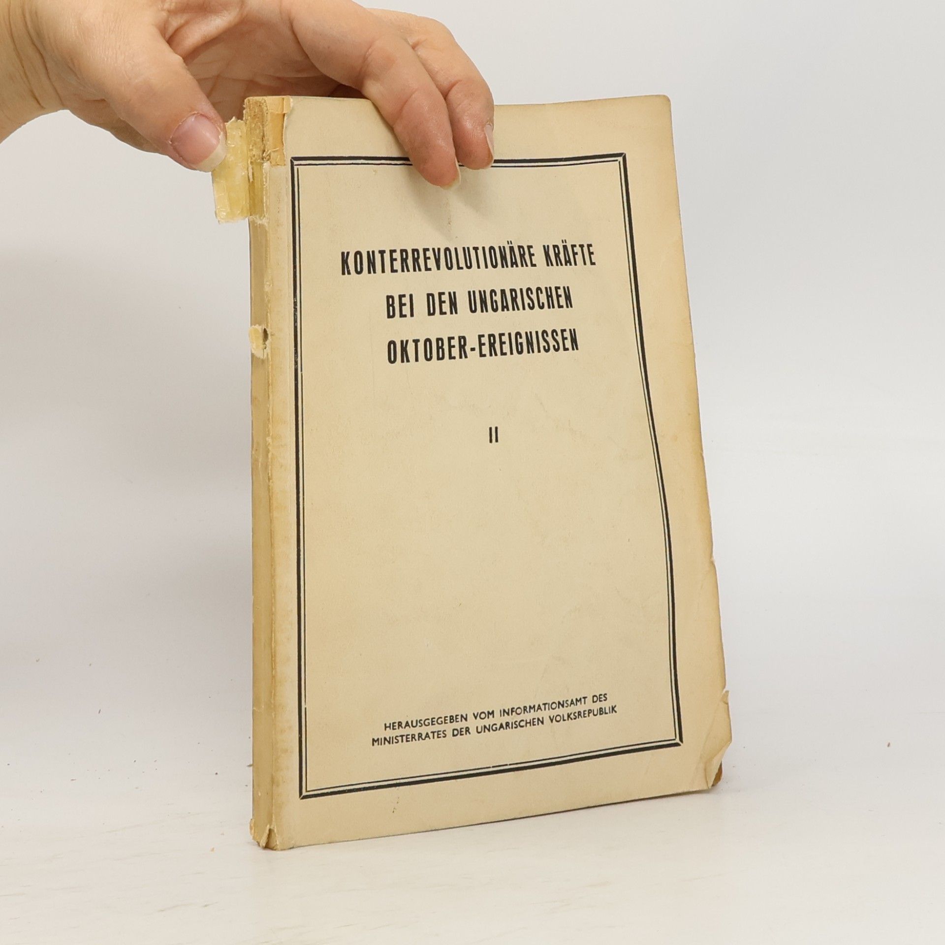 kolektiv Konterrevolutionäre Kräfte bei den ungarischen Oktober-Ereignissen
