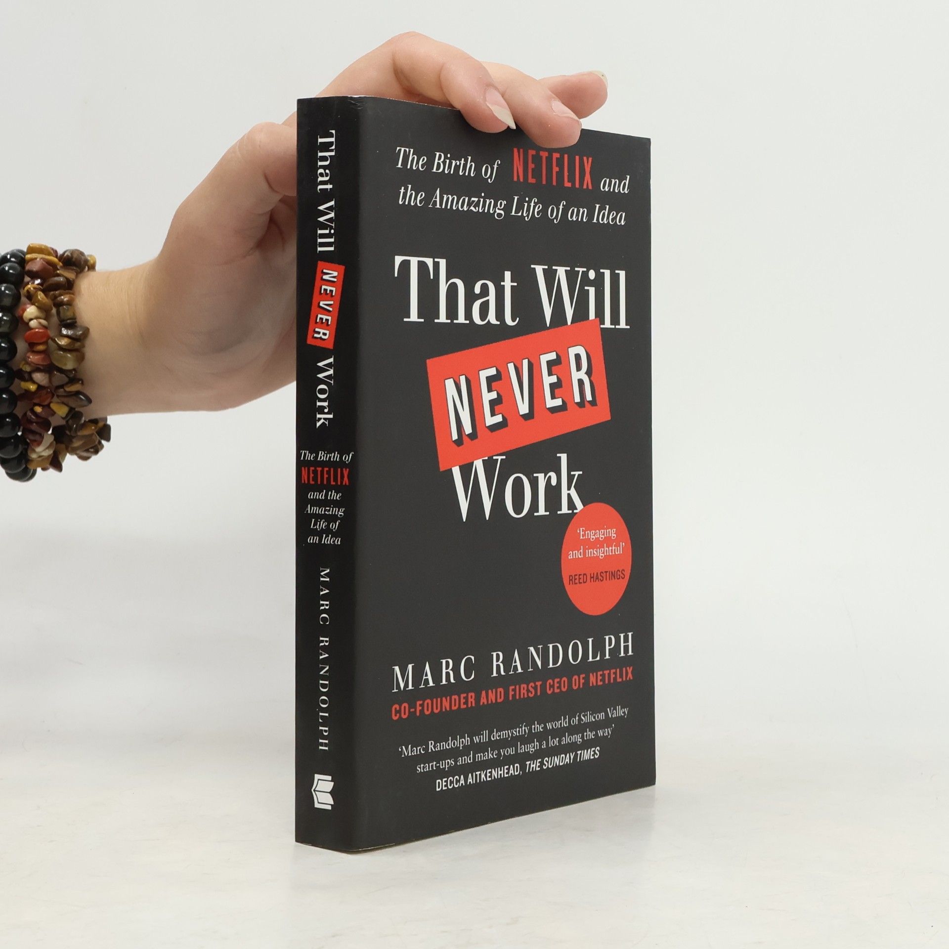 Marc Randolph That Will Never Work