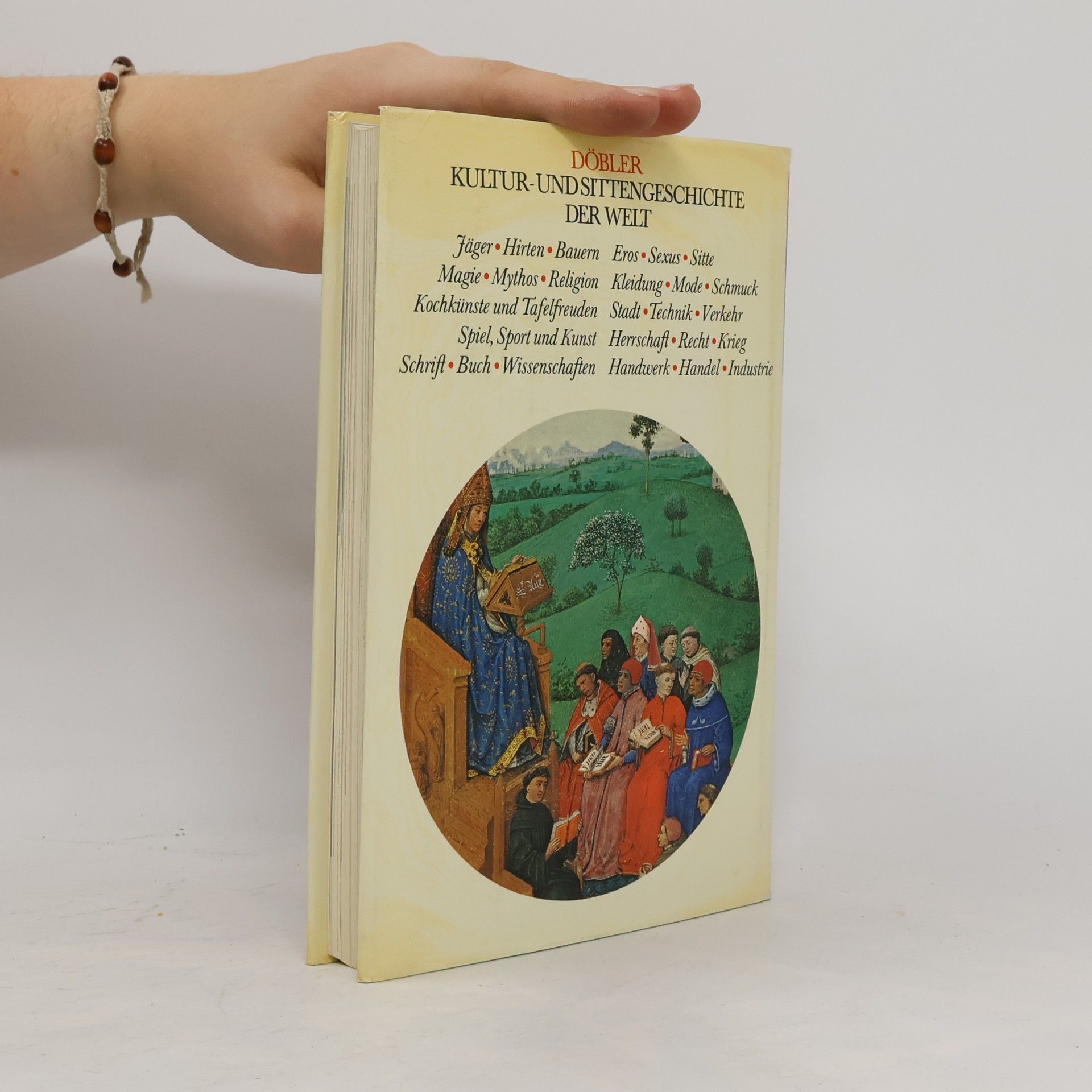 Hannsferdinand Döbler Kultur und Sittengeschichte der Welt. Magie. Mythos. Religion