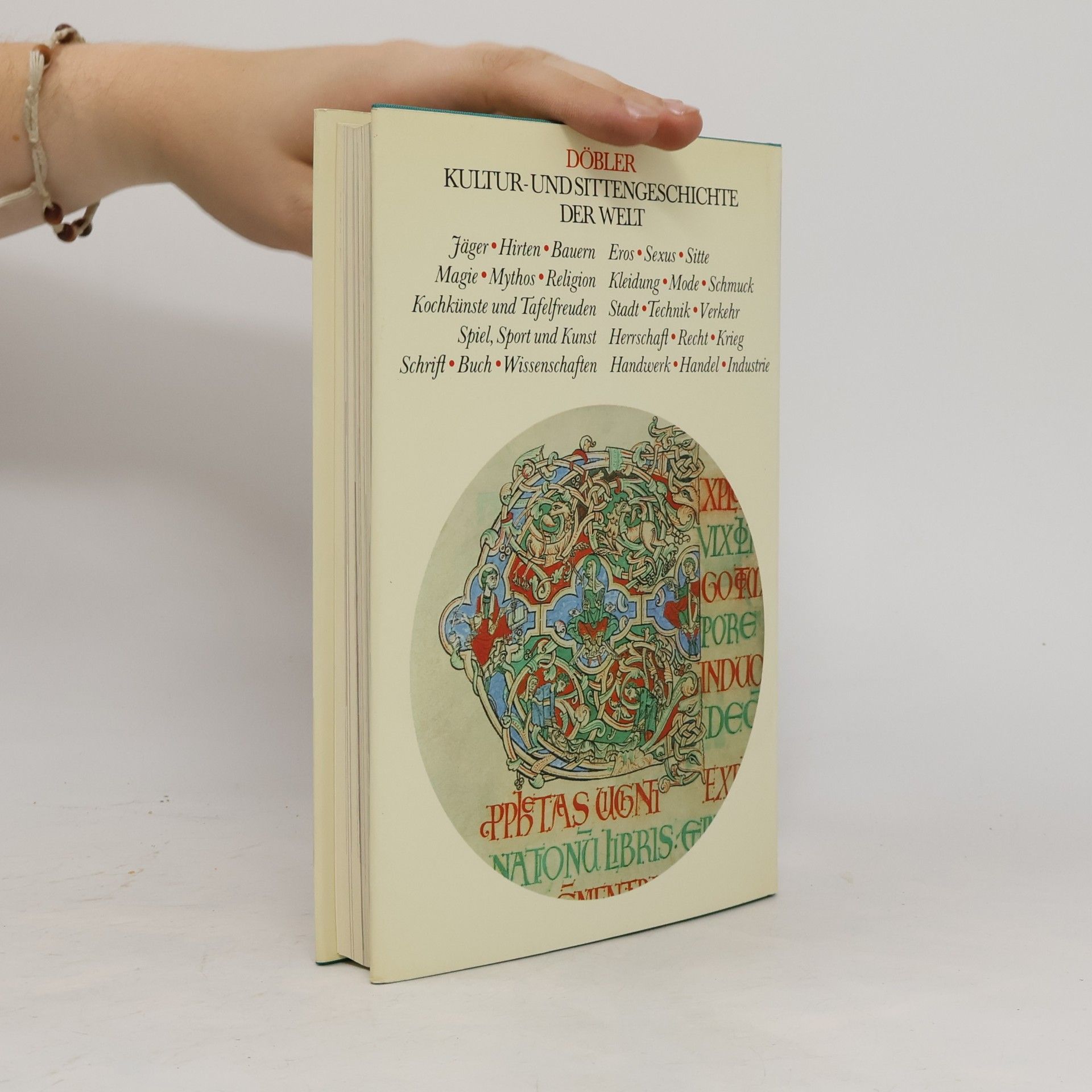Hannsferdinand Döbler Kultur und Sittengeschichte der Welt