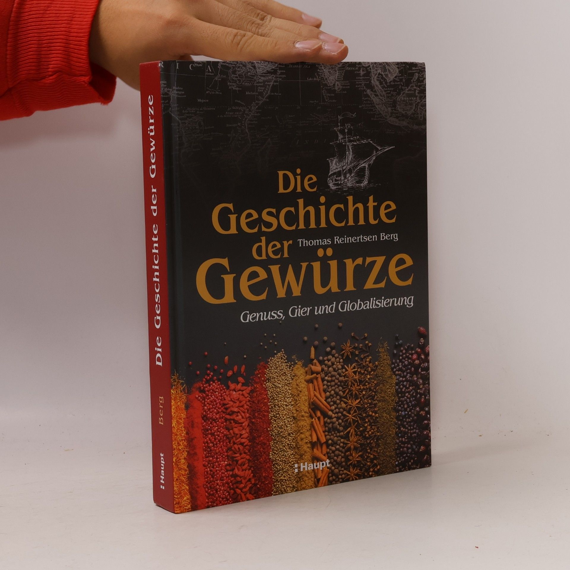 Die Geschichte der Gewürze