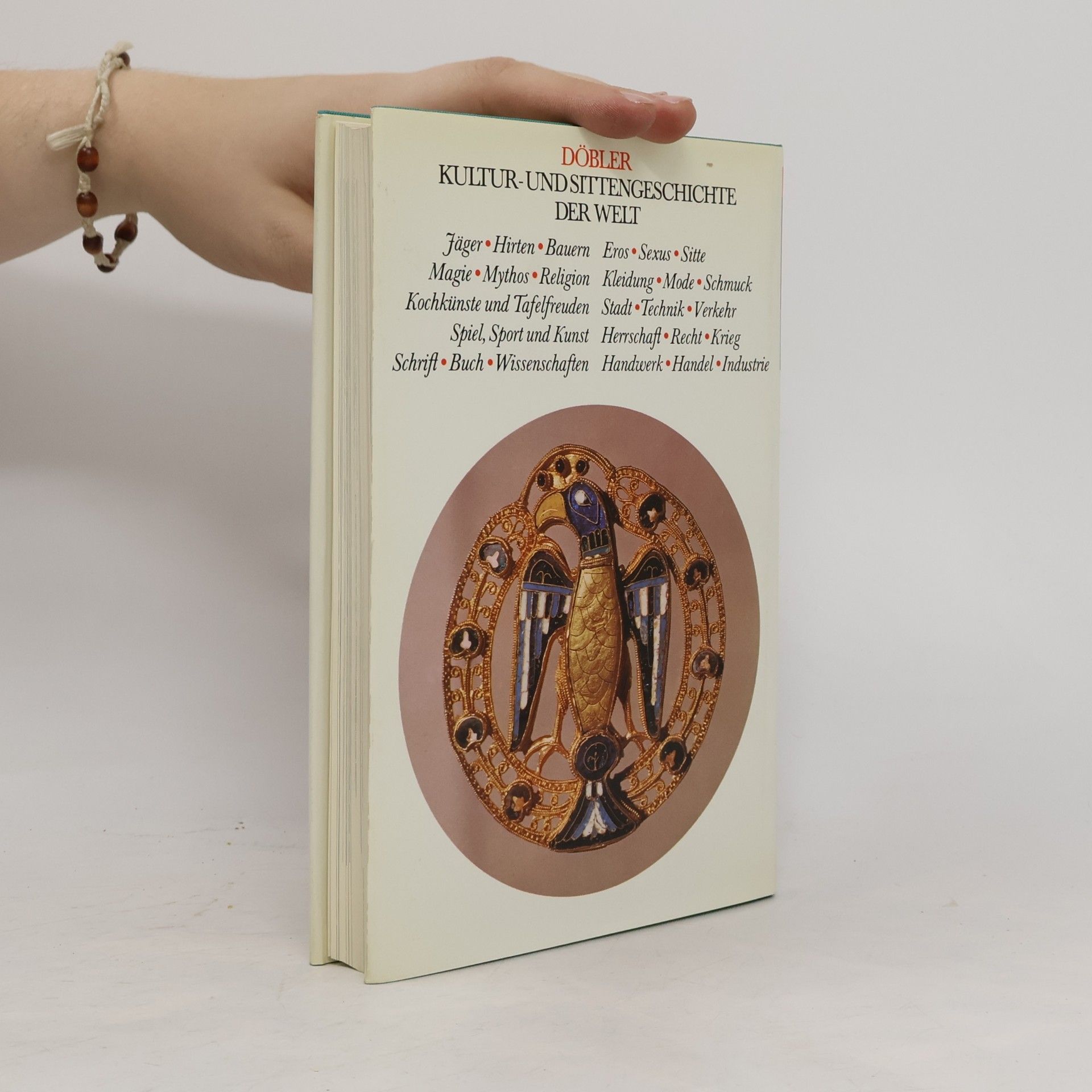 Hannasferdinand Döbler Kultur und Sitten geschichte der Welt. Kleidung, Mode und Schmuck