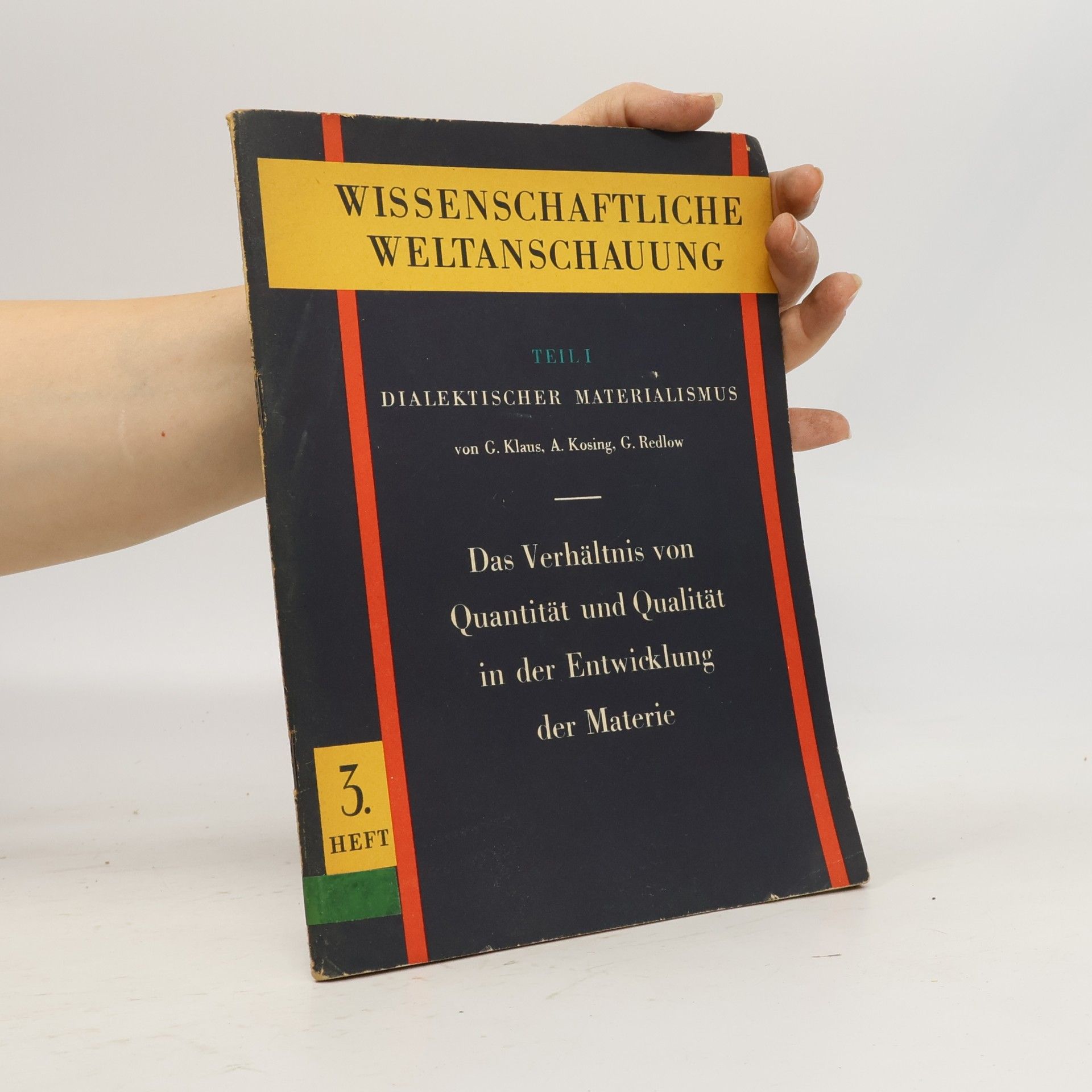 Marianne Gossow Das Verhältnis von Quantität und Qualität in der Entwicklung der Materie