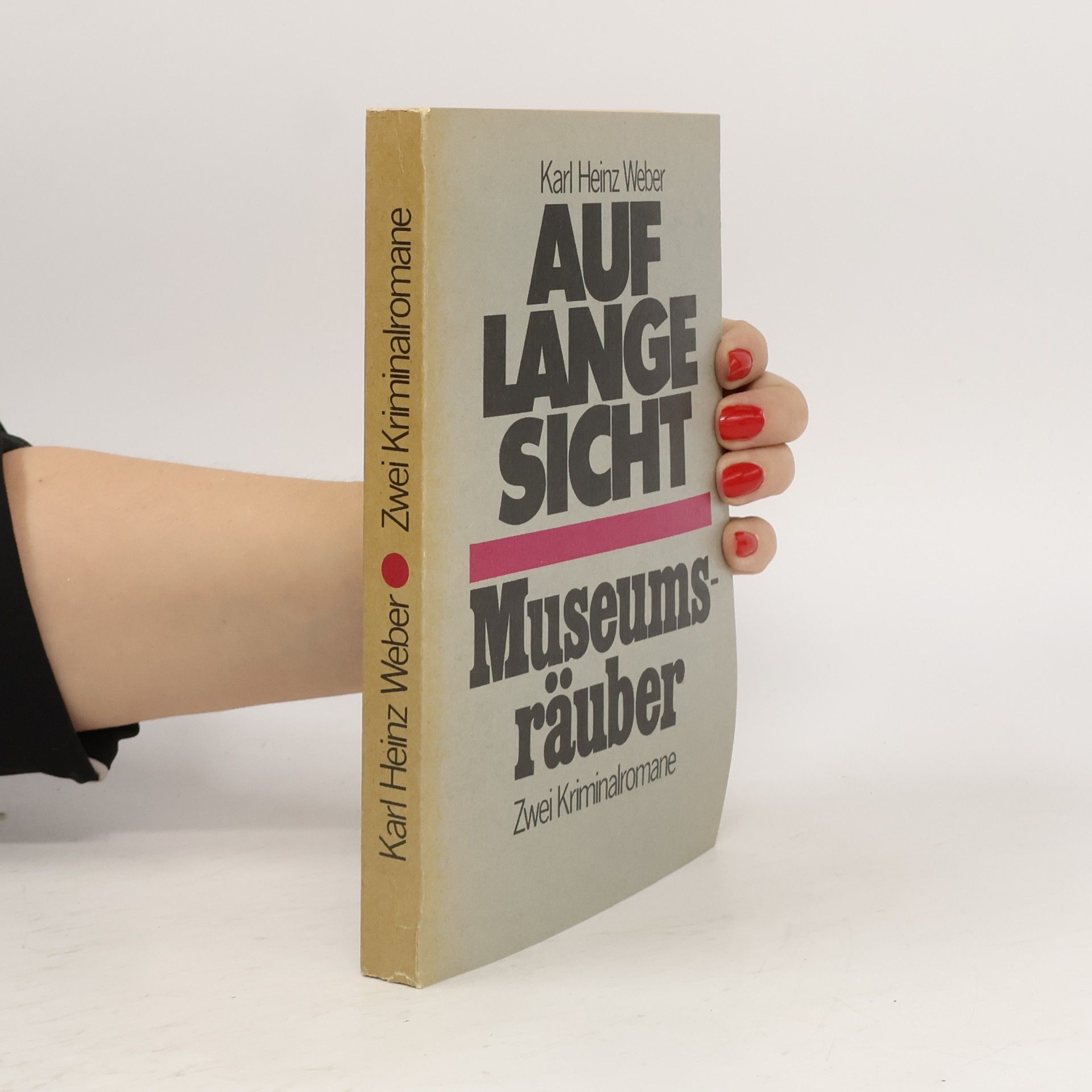 Karl Heinz Weber Auf lange sicht
