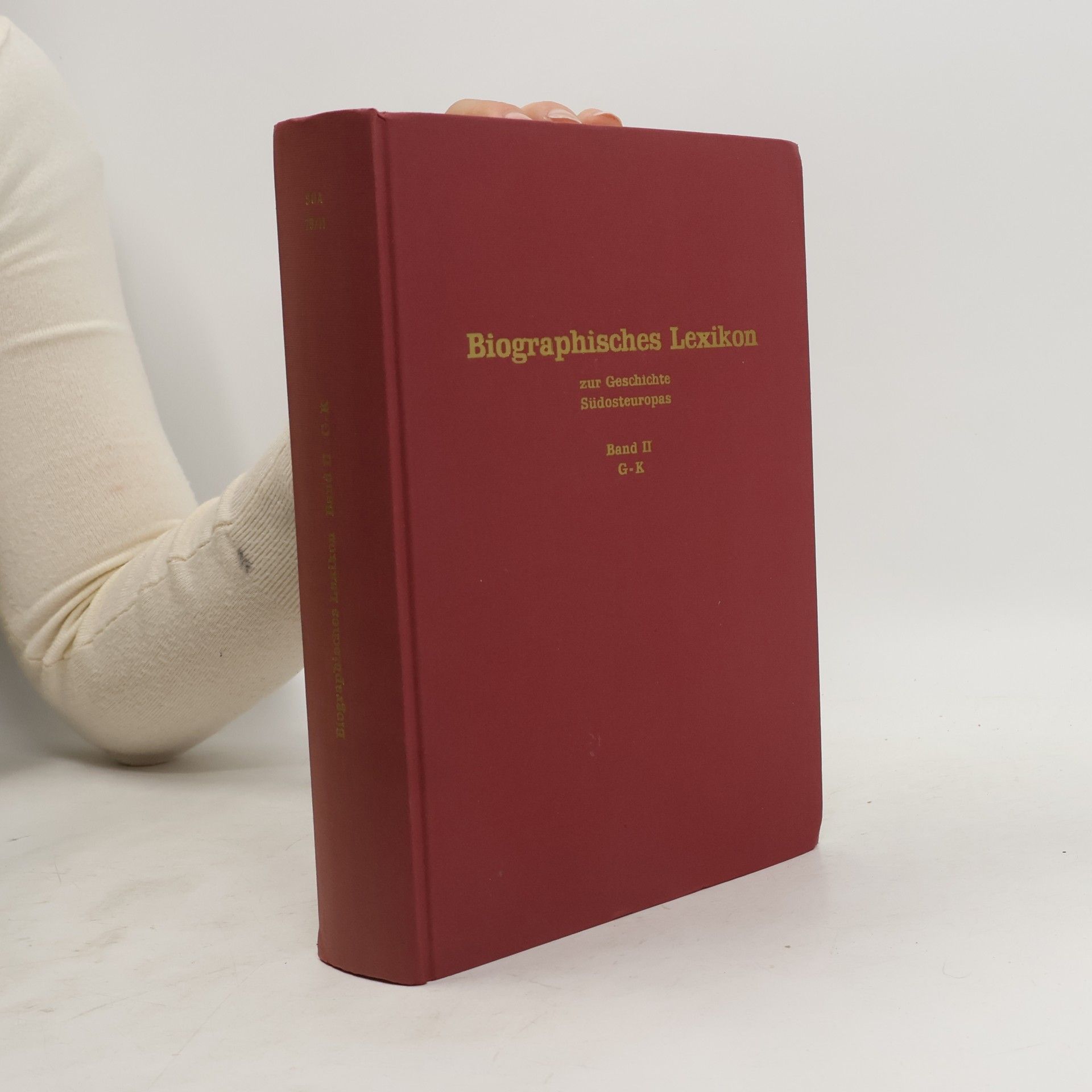 Mathias Bernath Biographisches Lexikon zur Geschichte Südosteuropas