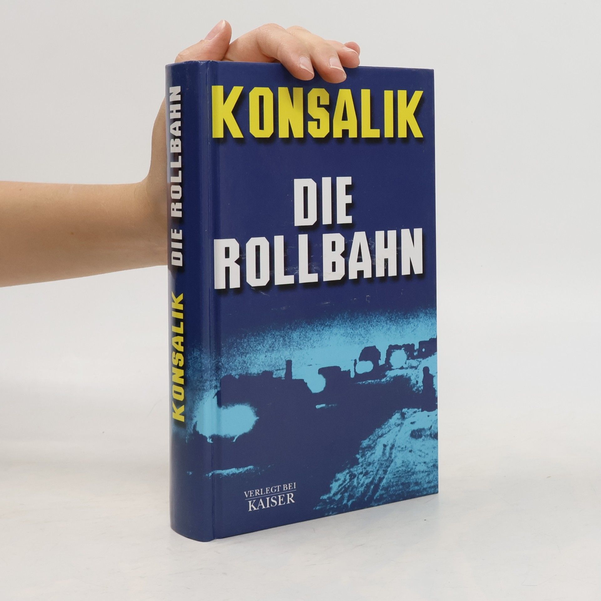Heinz Günther Konsalik Die Rollbahn