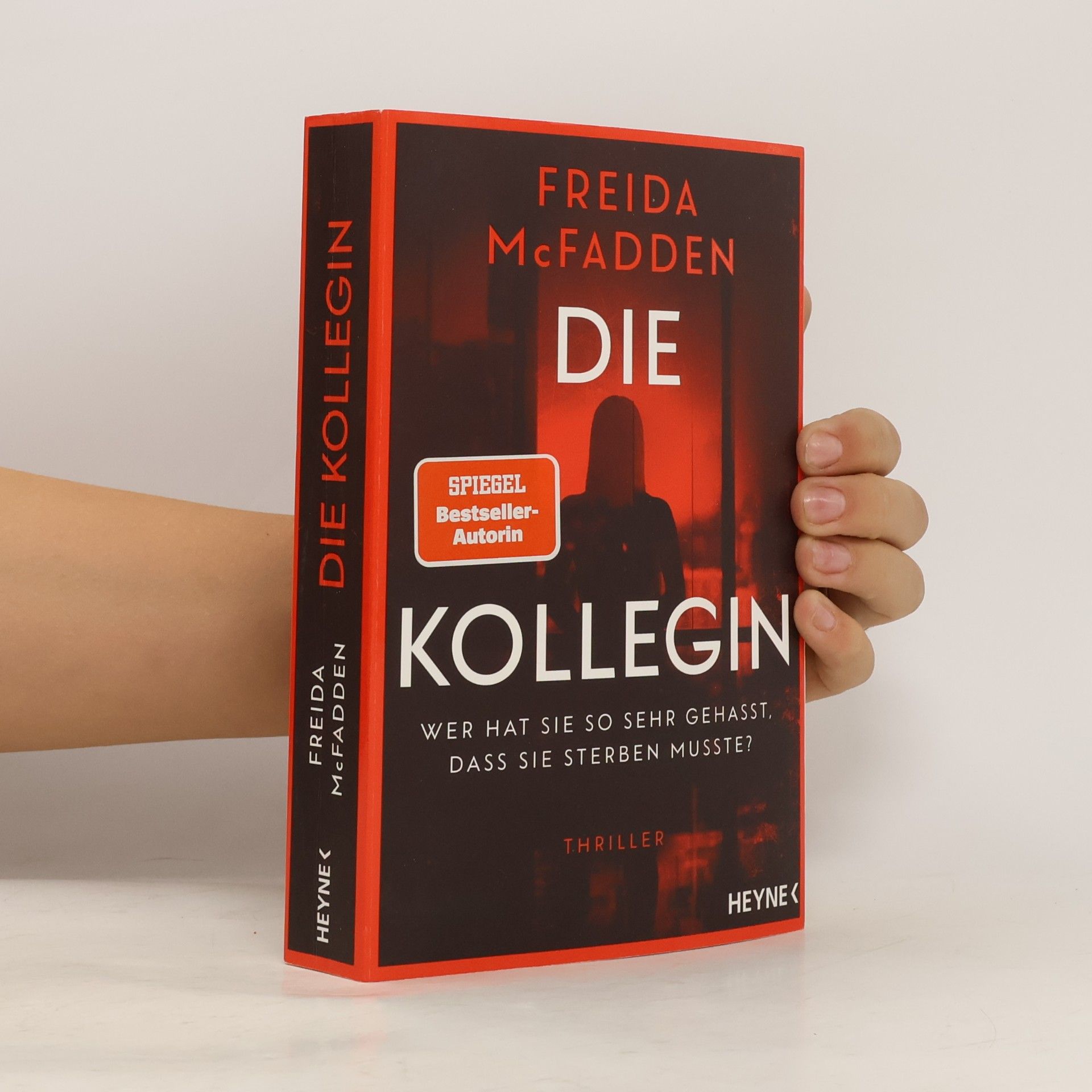 Freida McFadden Die Kollegin - Wer hat sie so sehr gehasst, dass sie sterben musste?