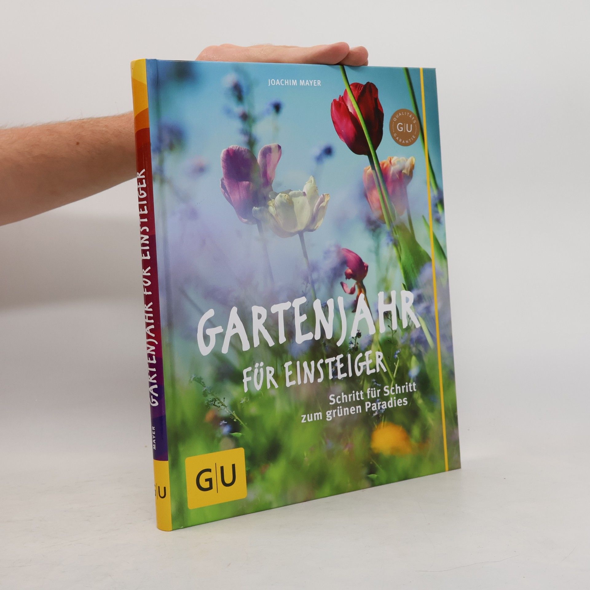 Joachim Mayer Gartenjahr für Einsteiger