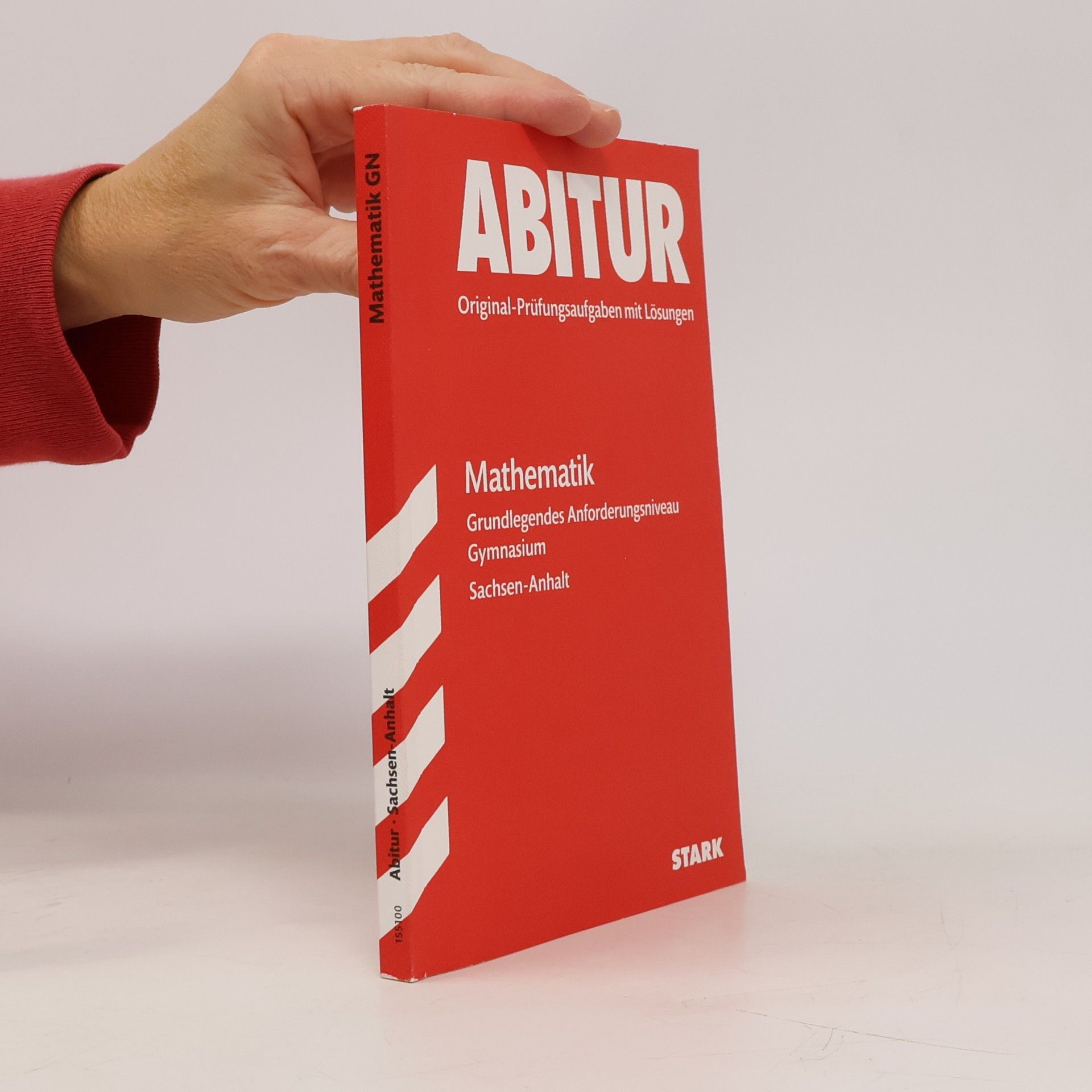 Sabine Zöllner Abitur-Prüfungen: Abiturprüfung Sachsen-Anhalt 2017 - Mathematik GN